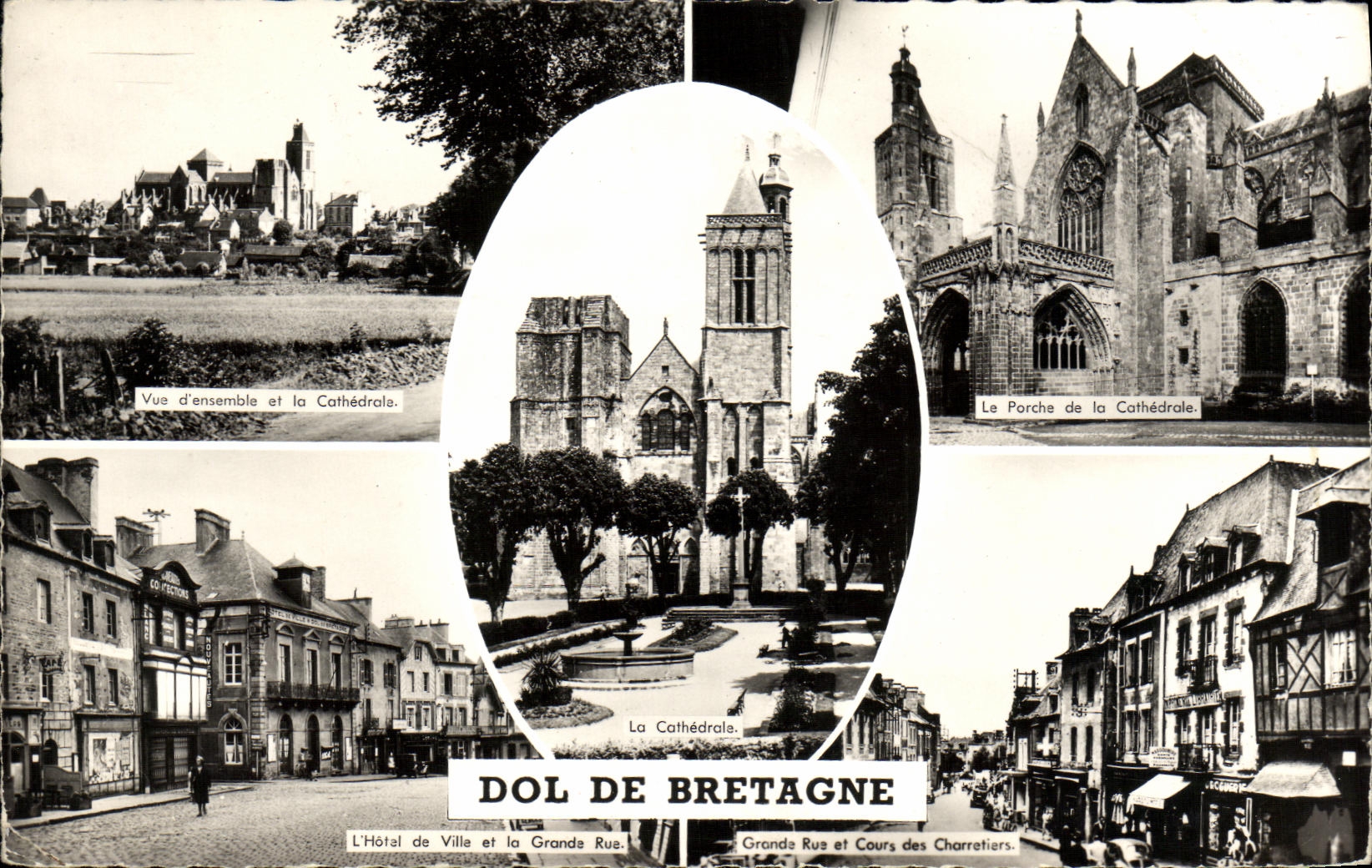 CPM Dol de Bretagne Porche de la cathedrale Hotel de ville et grande rue Cours des Charretiers