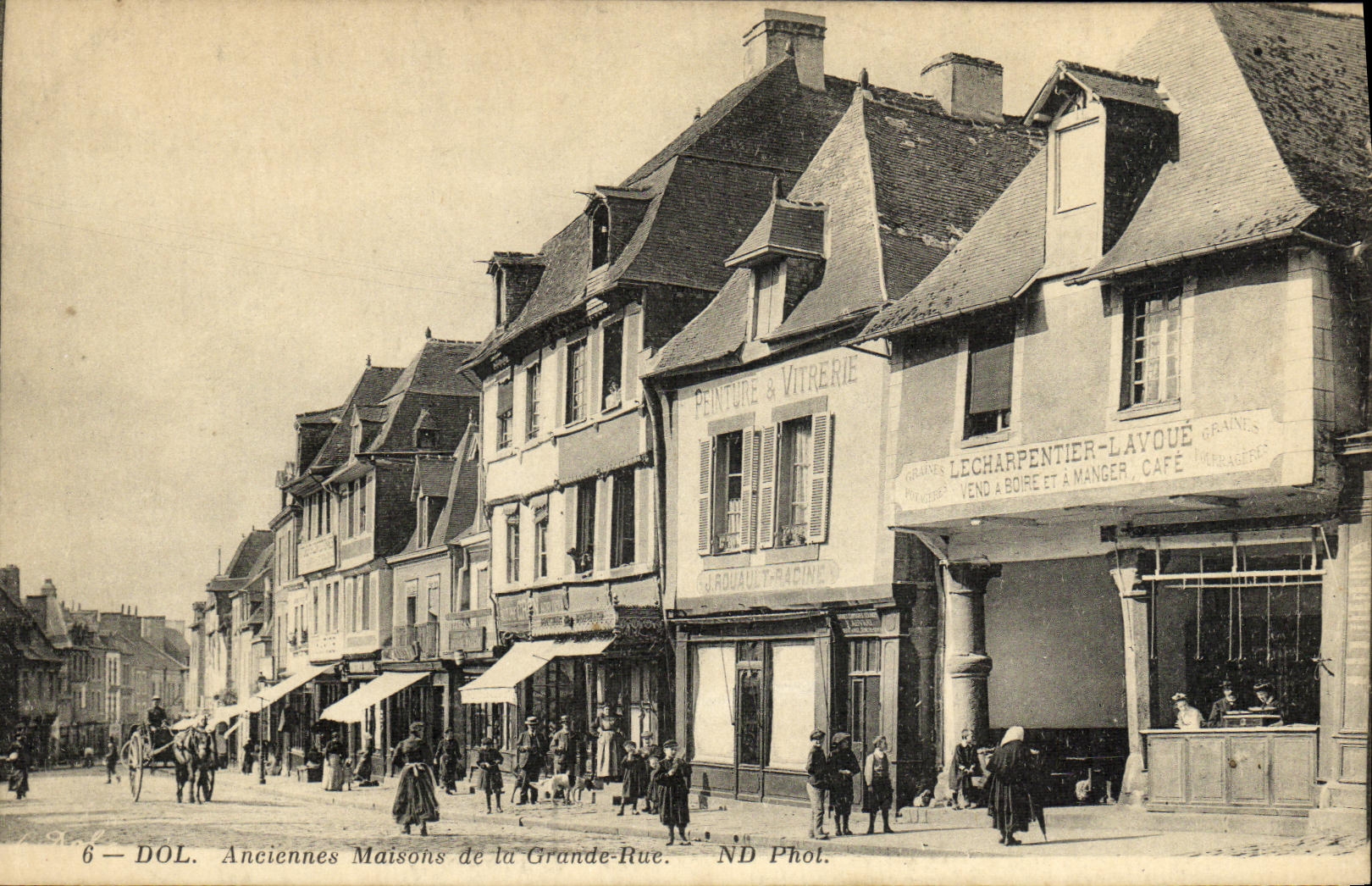 CPA Dol Anciennes Maisons de la Grande Rue