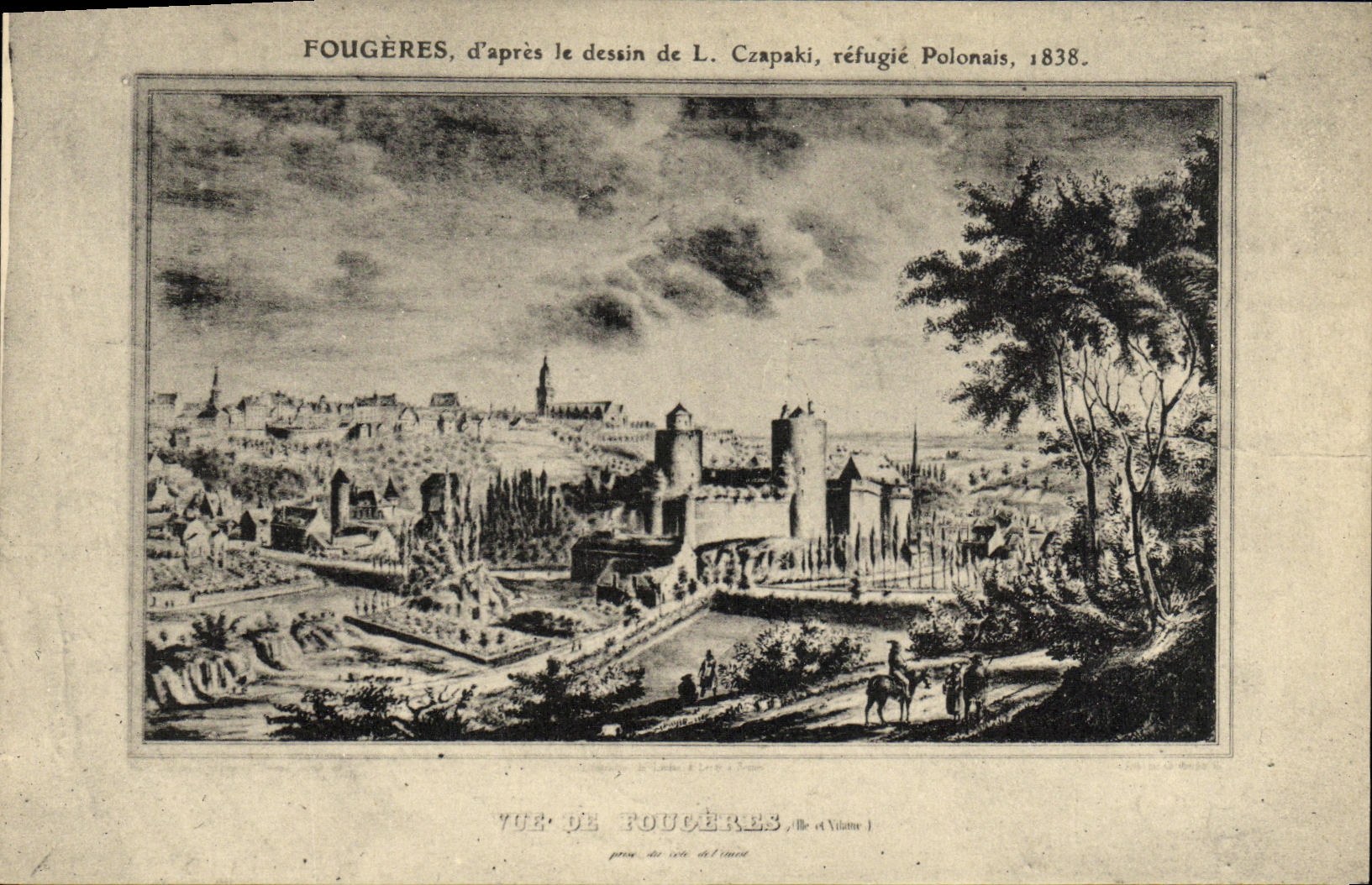 CPA Fougeres d apres le dessin de l Czapali refugie Polonais 1838