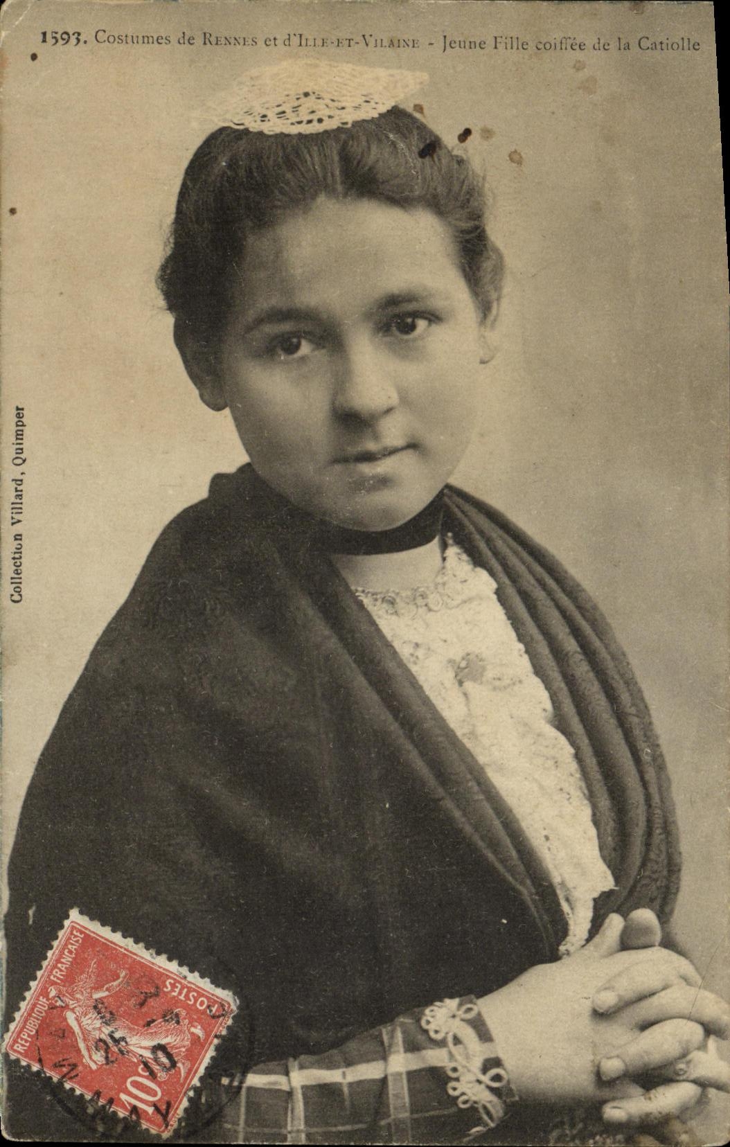 CPA Costumes de Rennes d llle Vilaine Jeune fille coiffee de la Catiolle