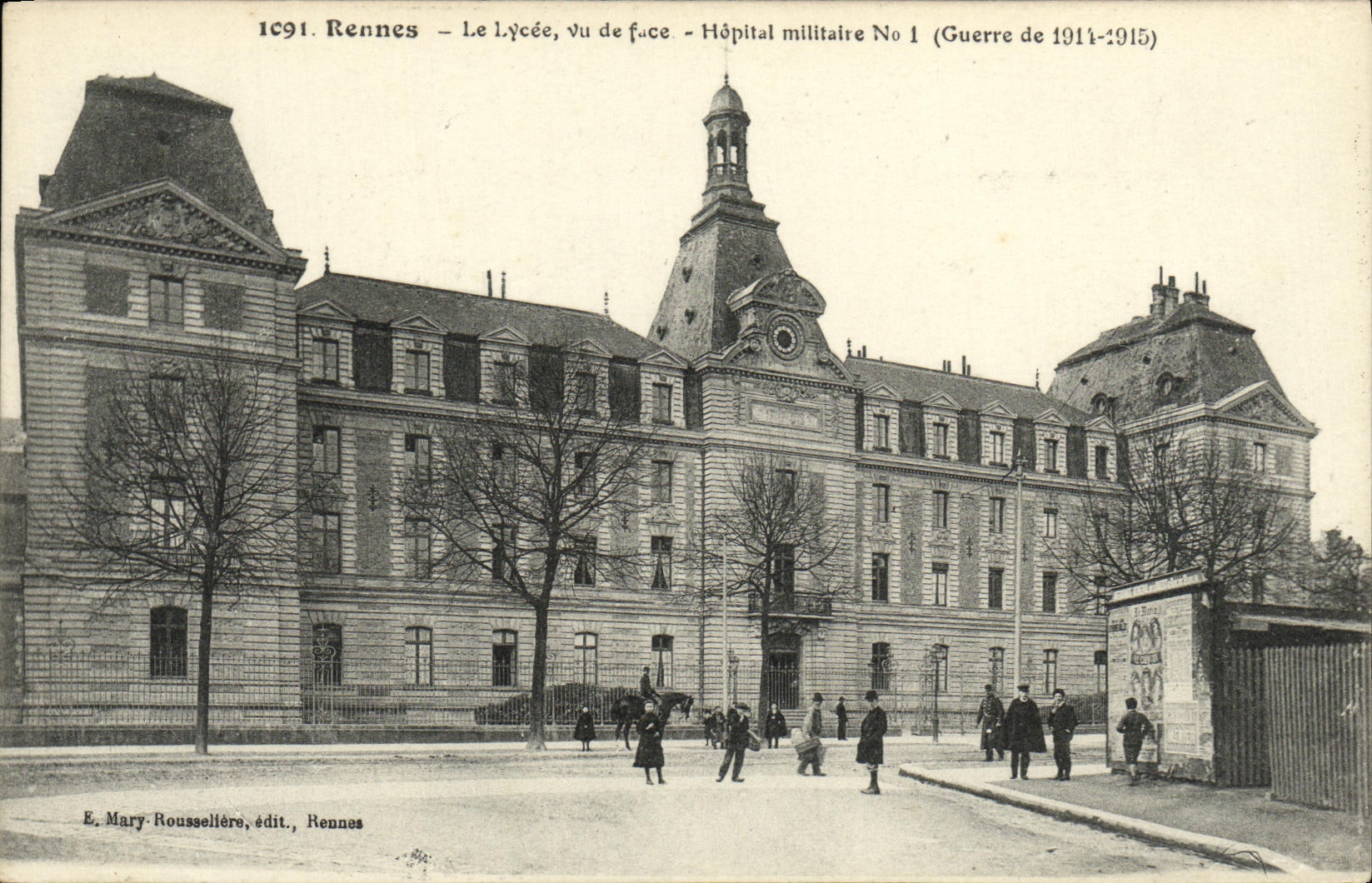 CPA Rennes Le Lycee vu de face Hopital Militaire numero 1 Militaria