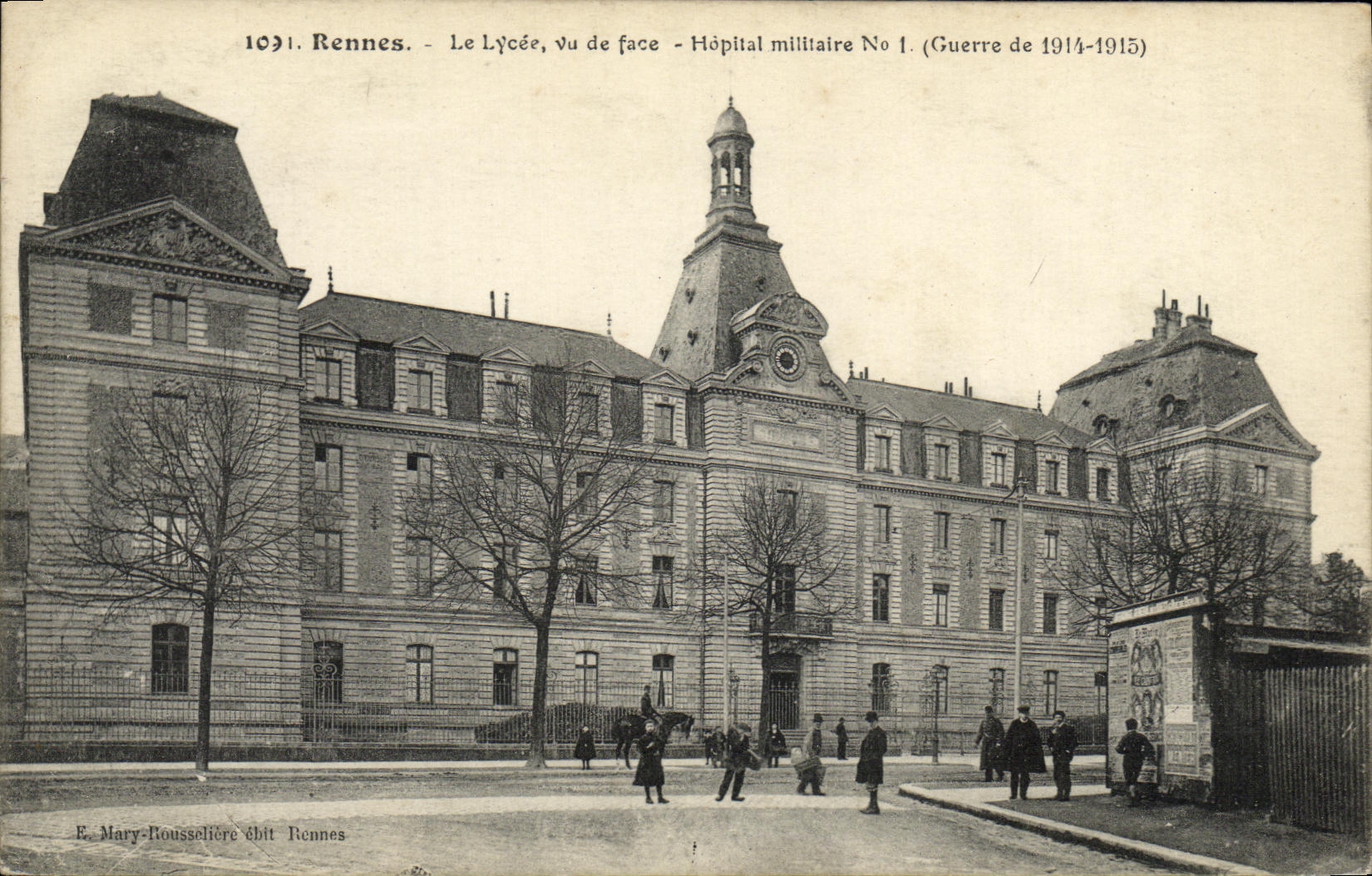 CPA Rennes Le lycee vu de face Hopital militaire numero 1 Militaria