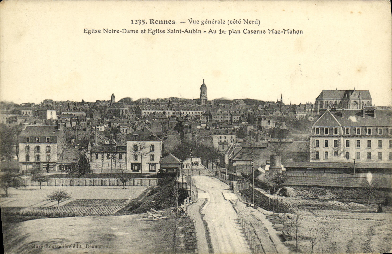 VINTAGE POSTCARD Rennes View church Our Holy Deame and Eglise Aubin In the 1st plan Barracks Mac Mahon