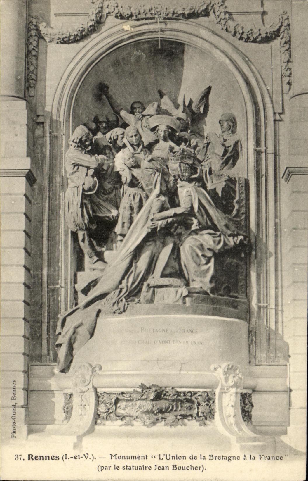 CPA Rennes Monument Union de la Bretagne Jean Boucher