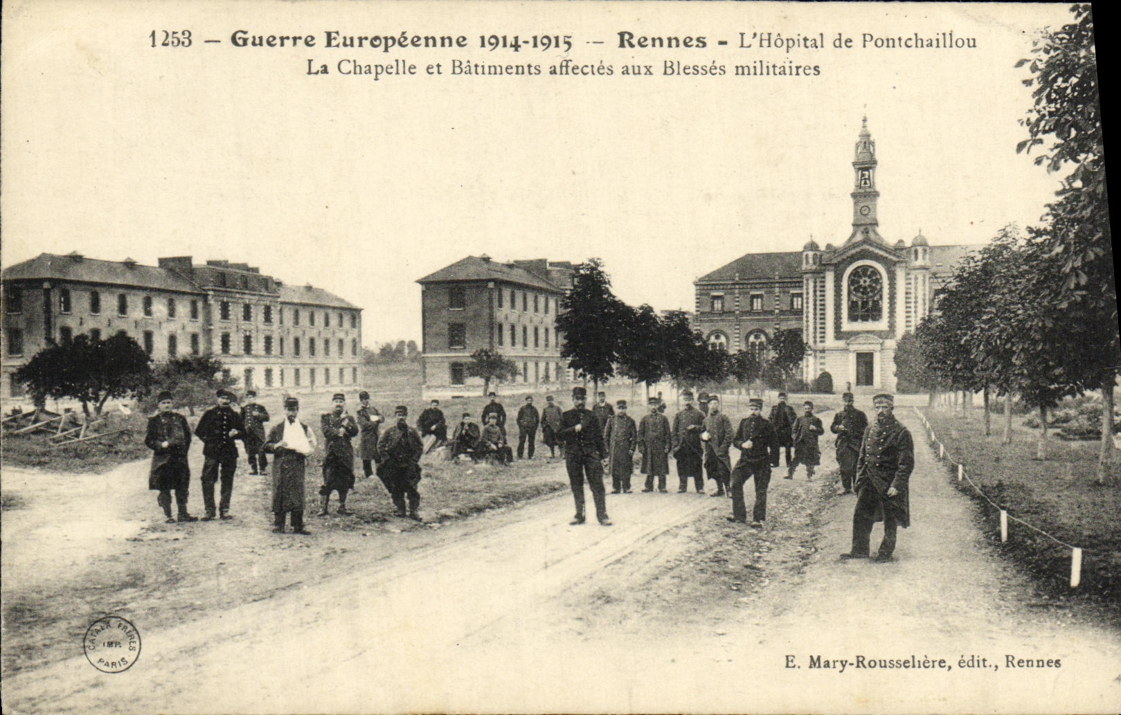 CPA Rennes L Hopital de Pontchaillon La chapelle et batiments affetces aux blesses militaires Militaria