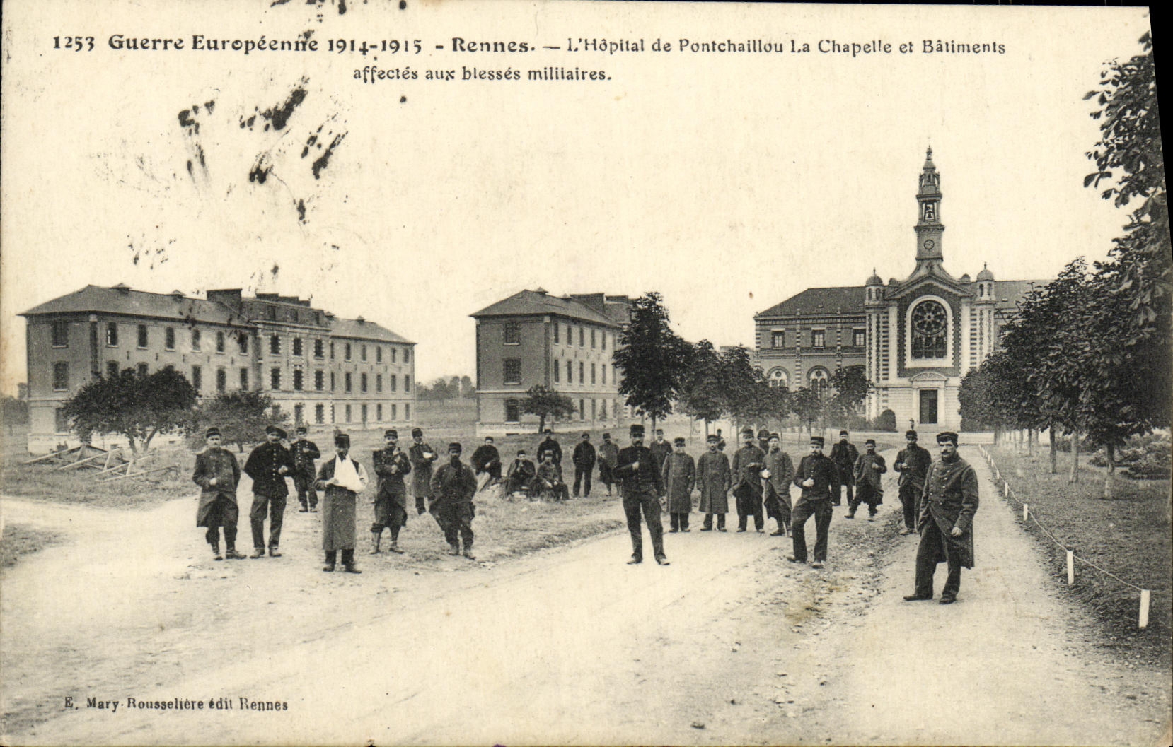 CPA Rennes Hopital de Pontchaillou La chapelle et les batiments affetces aux blesses militaires Militaria
