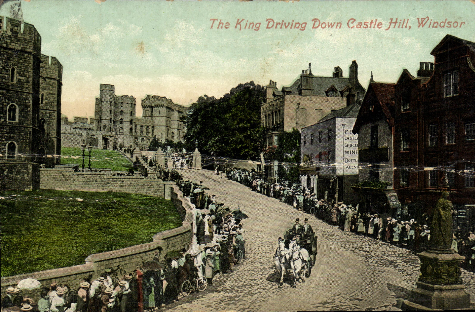 CPA The King Driving Down Castle Hill Windsor