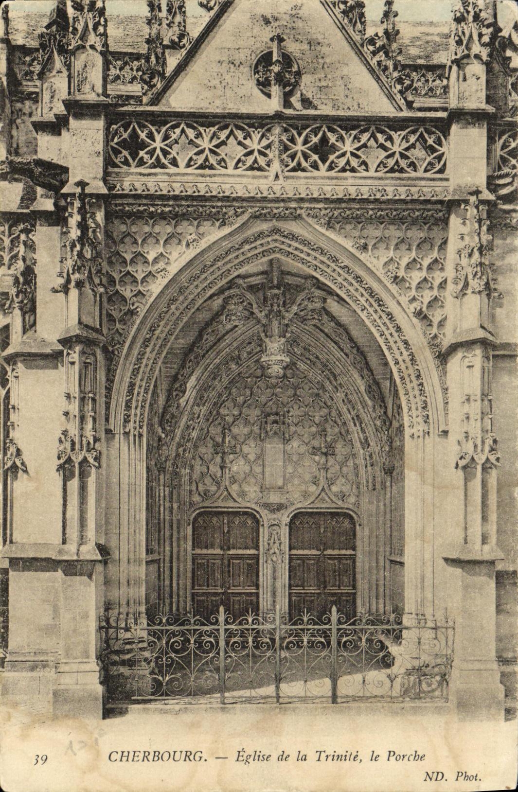 CPA Cherbourg Eglise de la Trinite le Porche