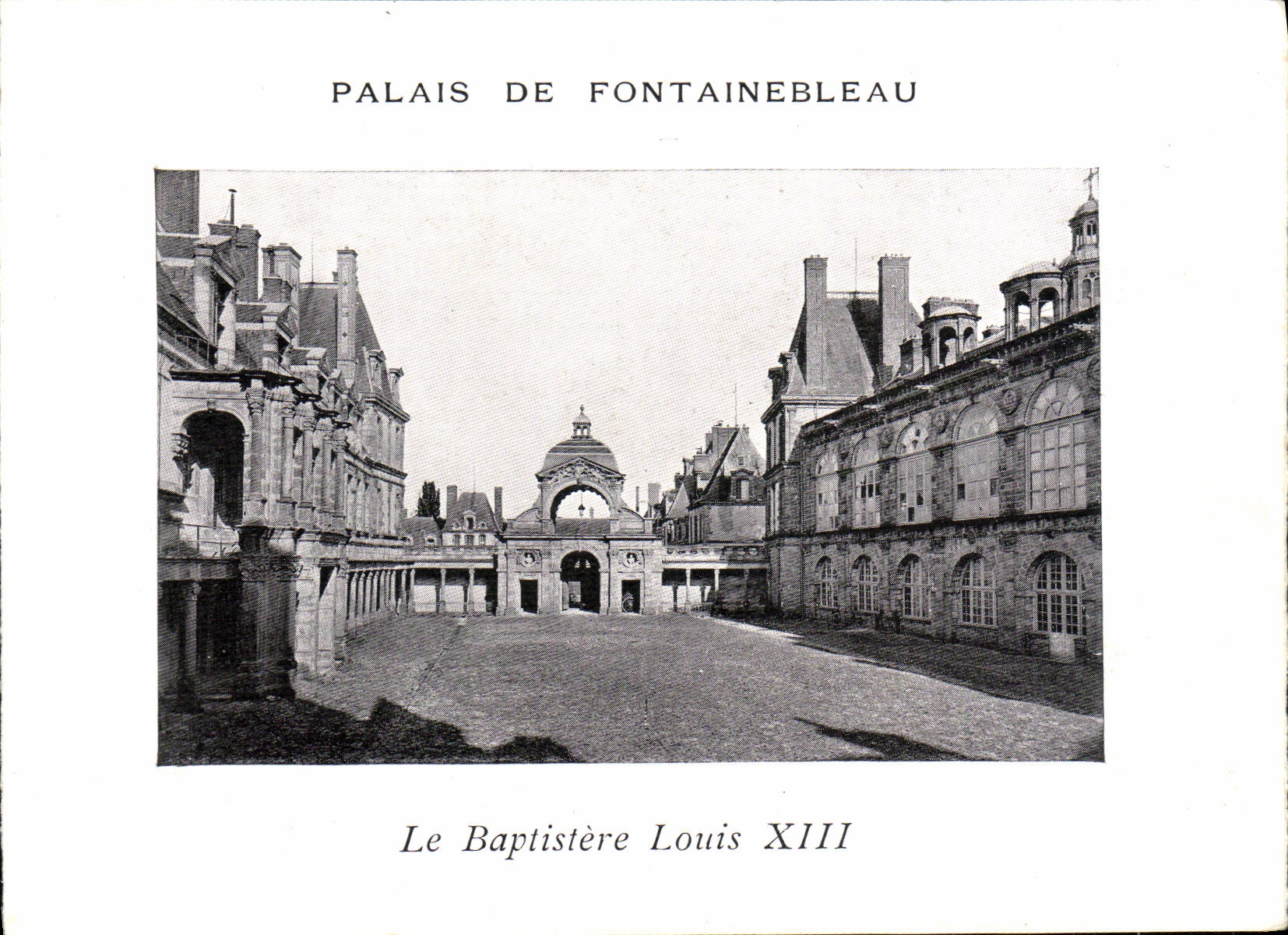 VINTAGE POSTCARD Palate of Fontainebleau the Baptistry Louis Xlll
