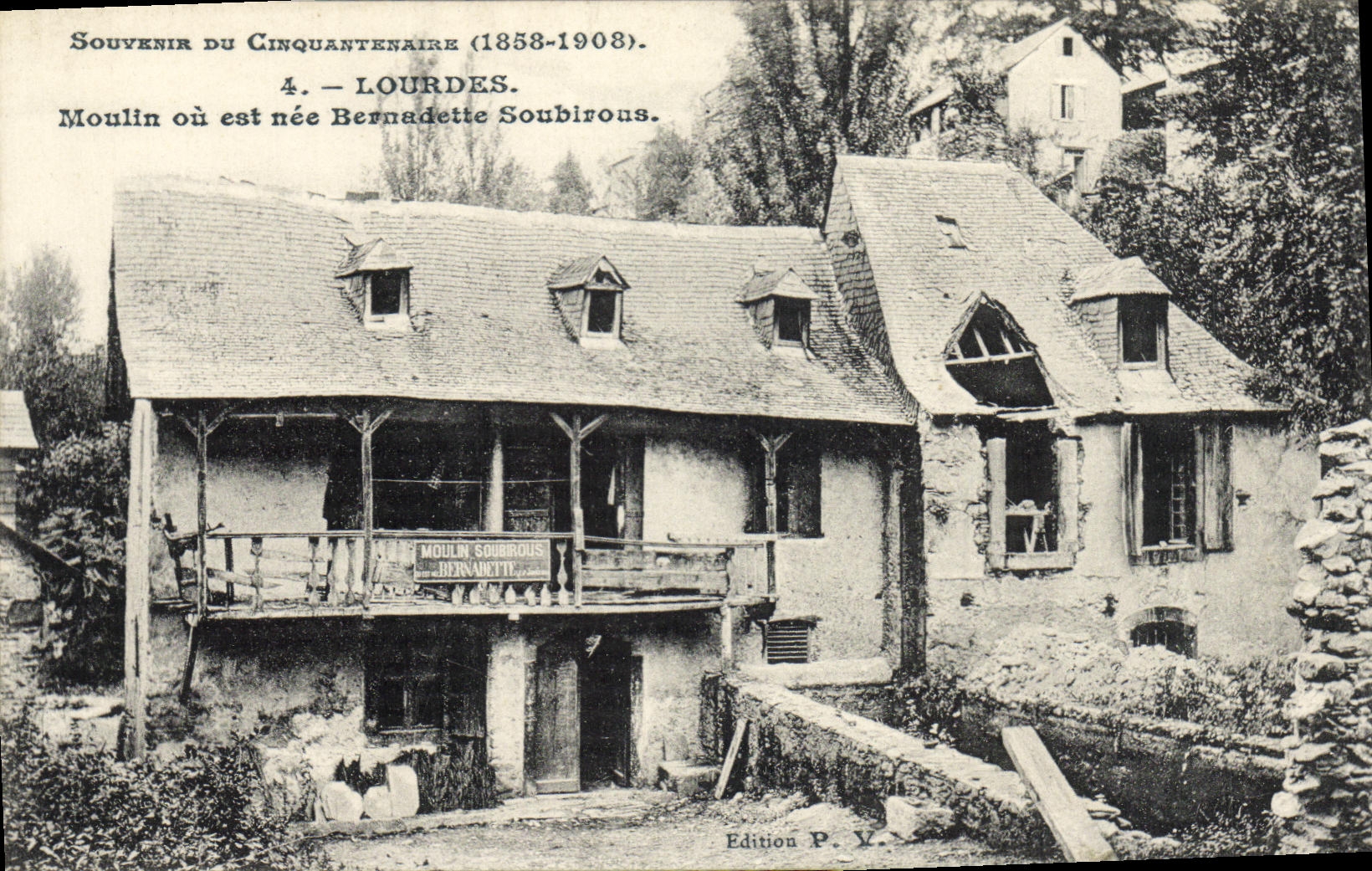 CPA Lourdes Moulin ou est nee Bernadette Soubirous
