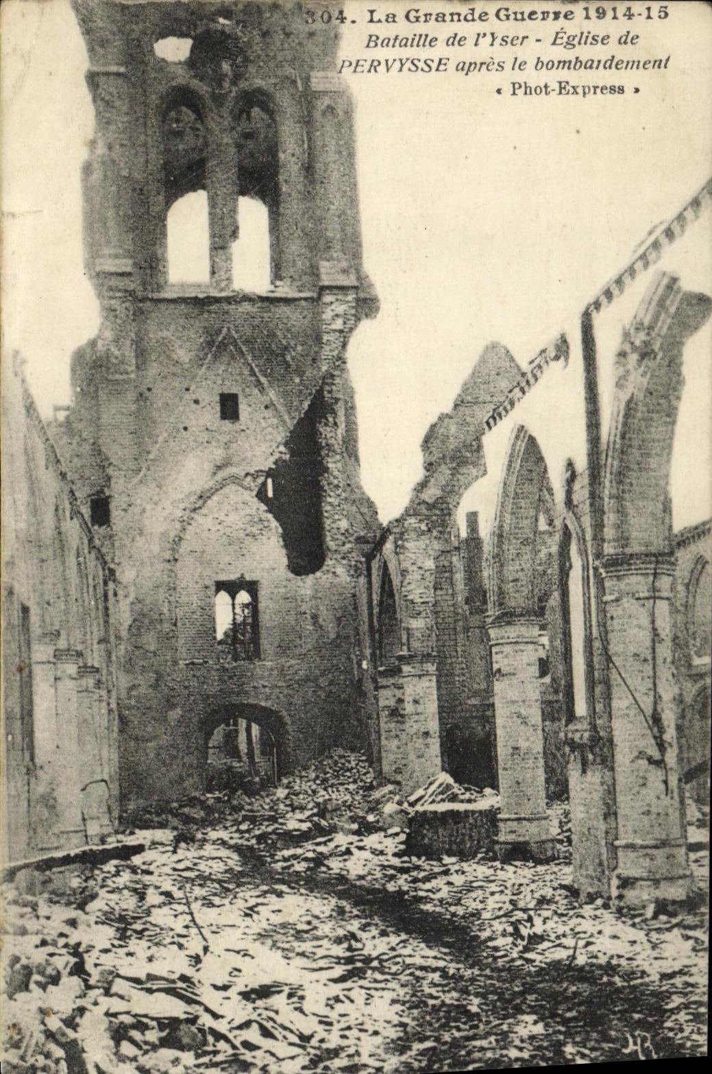 CPA La Grande Guerre Bataille de l Yser Eglise de Pervysse apres le bombardement Militaria
