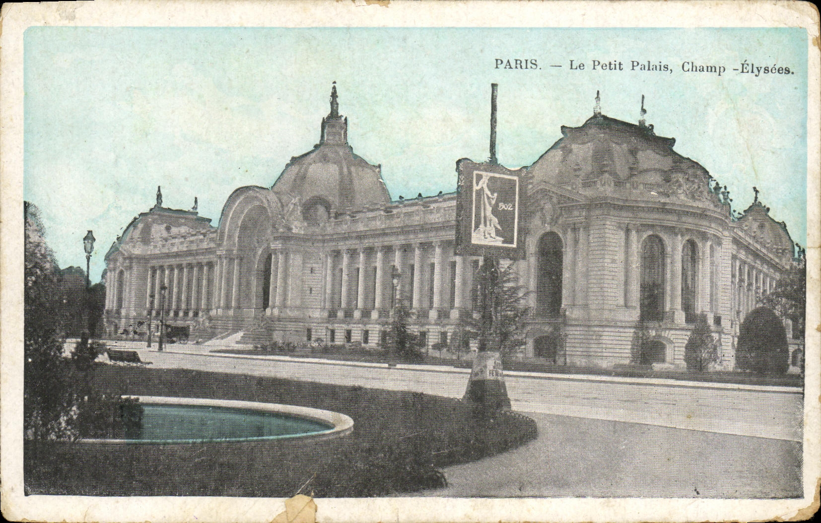 VINTAGE POSTCARD Paris the Petit Palais Elysees Field