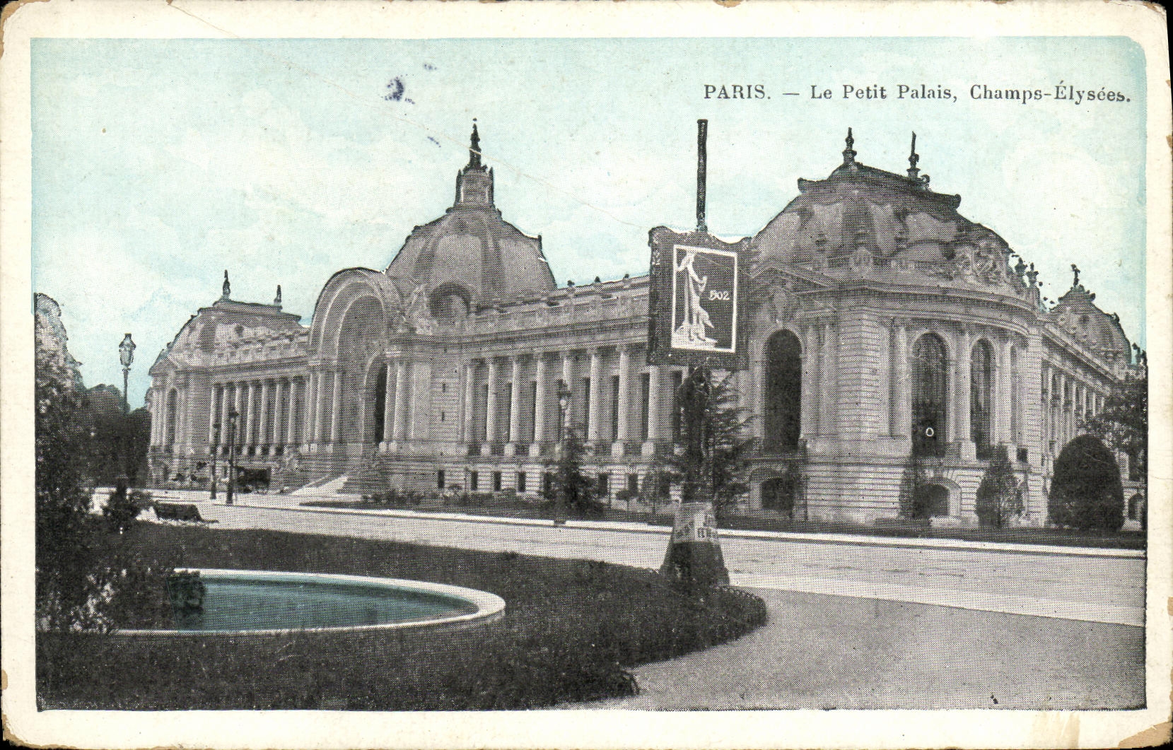 CPA Paris Le Petit Palais Champ Elysees
