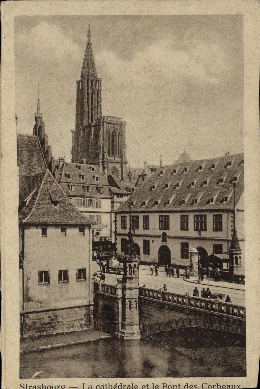 POSTAL Starsbourg de la VENDIMIA la catedral y el puente de las mensulas