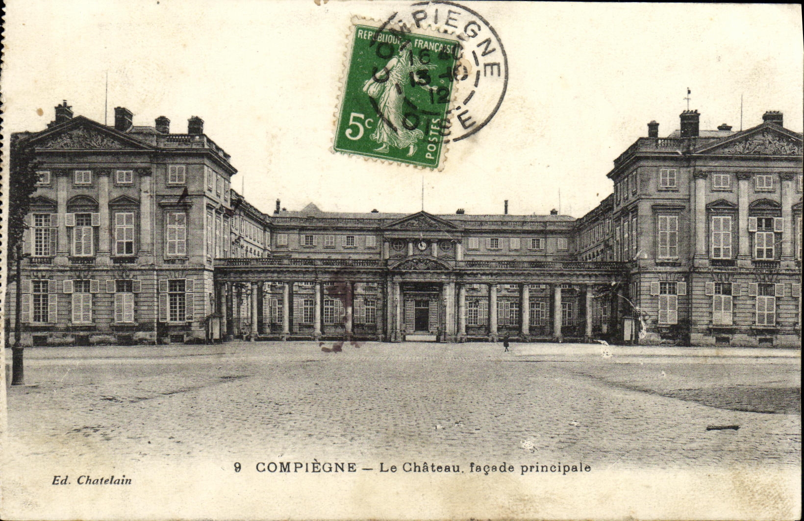 POSTAL Compiegne de la VENDIMIA el ataque frontal del principal del castillo