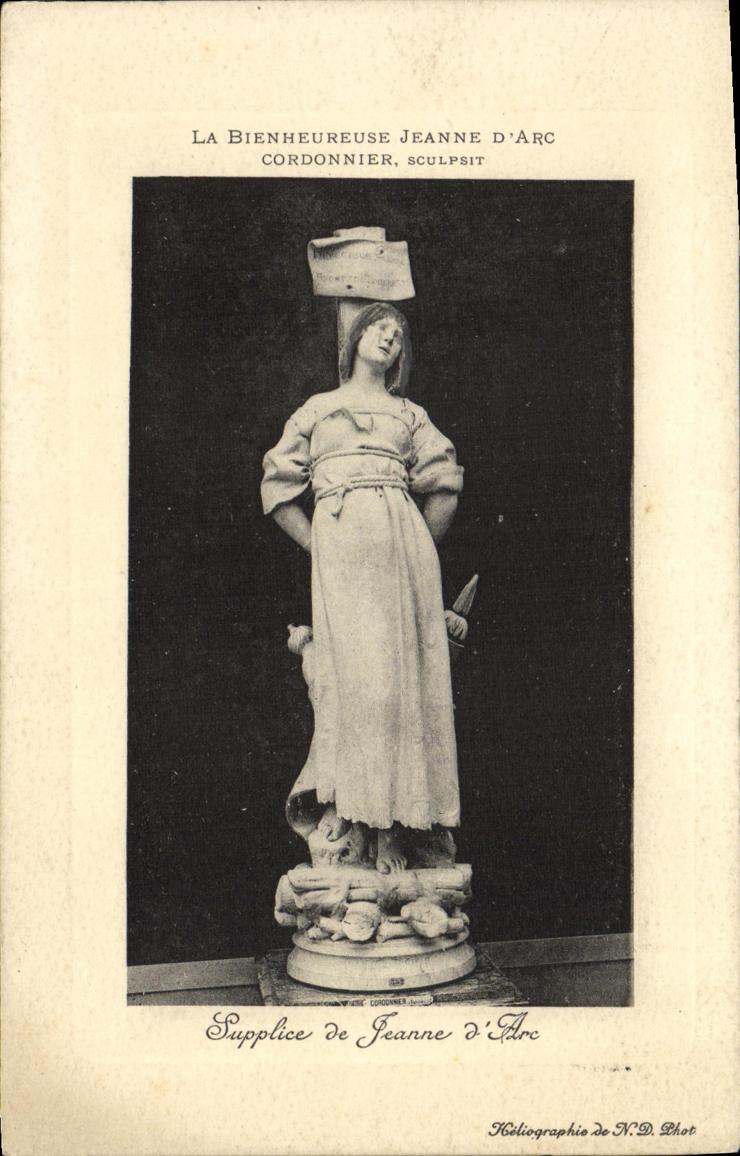 CPA La Bienheureuse Jeanne D Arc Cordonnier Supplice de Jeanne d Arc
