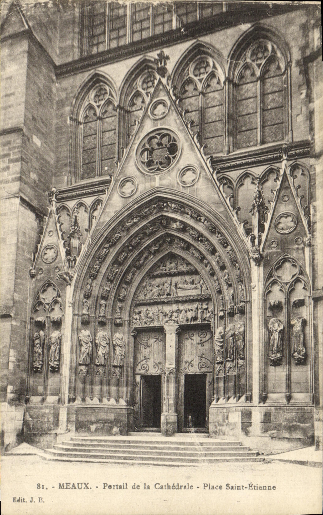 CPA Meaux Portail de la Cathedrale Place Saint Etienne