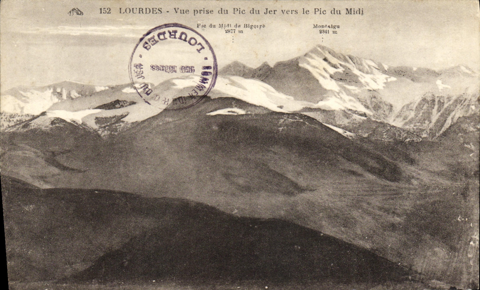 CPA Lourdes Vue Prise du Pic Jer Vers le Pic du Midi