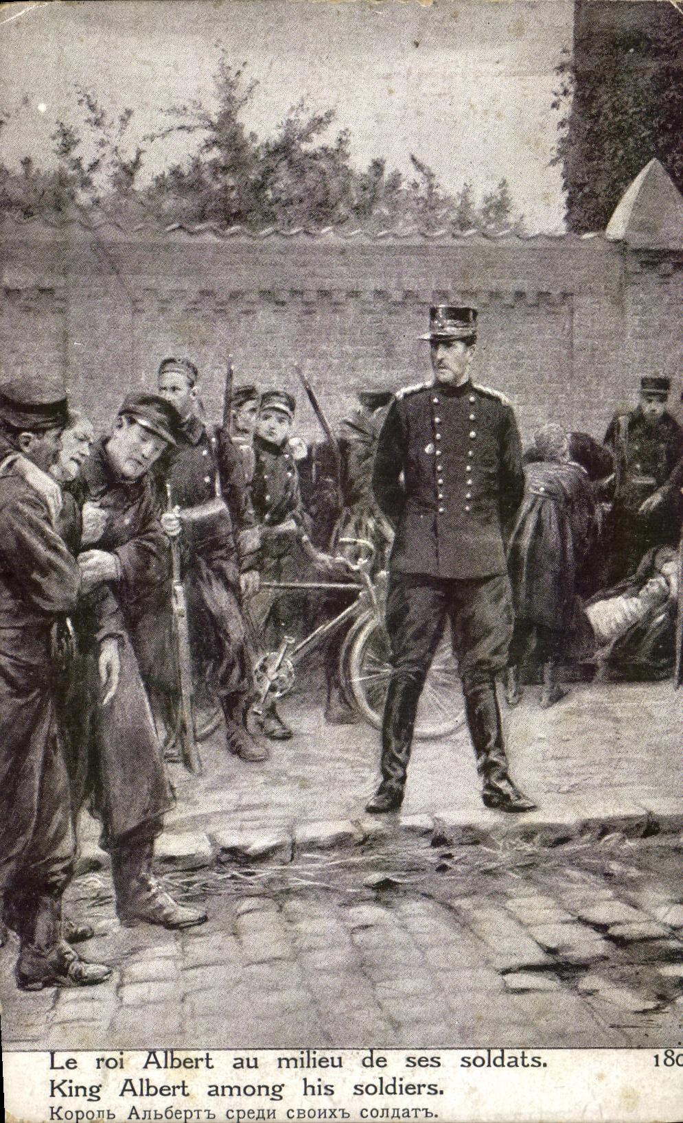 CPA Le Roi Albert au Milieu de Ses Soldats Militaria
