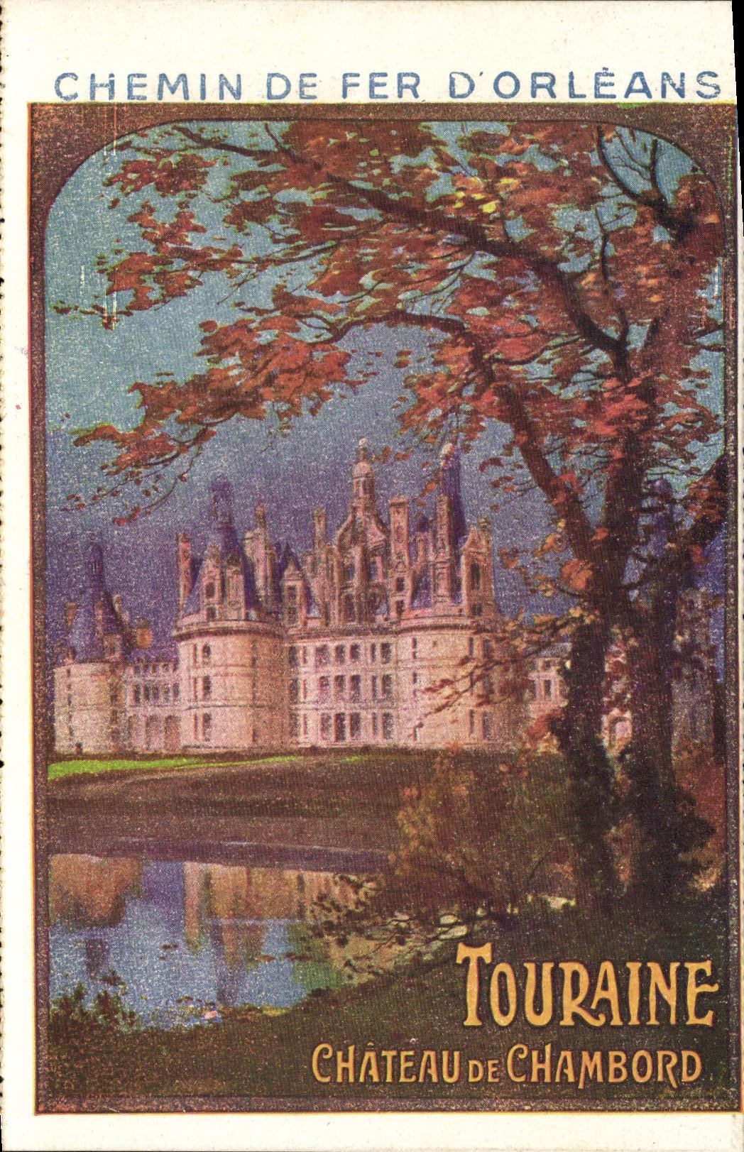 La POSTAL de la VENDIMIA Railroads el castillo de D Orleans Touraine de Chambord