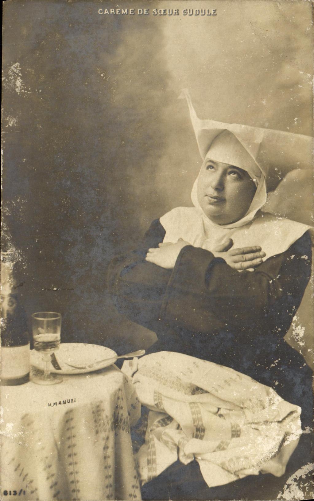 CPA Fantaisie Femme Careme de soeur Gudule 