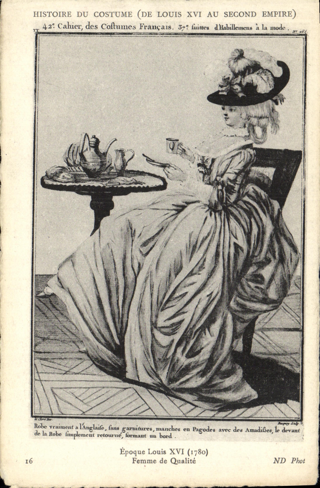 CPA Histoire du Costume Epoque Louis XVI Femme de qualite 