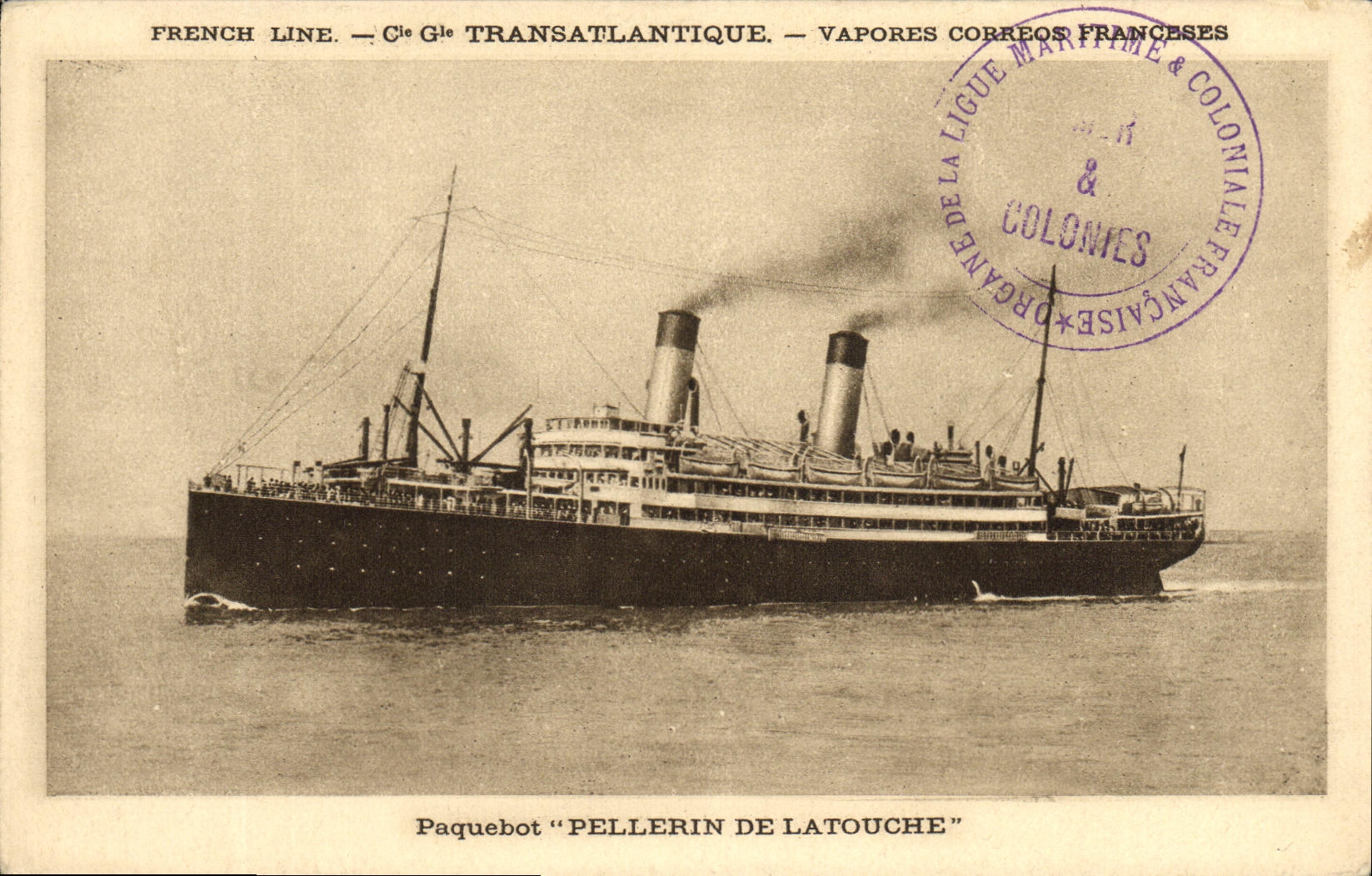 CPA Bateau French line Paquebot Pellerin de Latouche