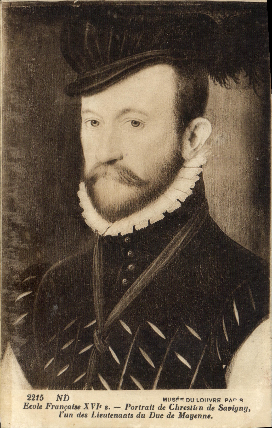 VINTAGE POSTCARD French School Portrait of Chrestien De Savigny one of the lieutenants of the Duke of Mayenne Museum of Louvre Paris