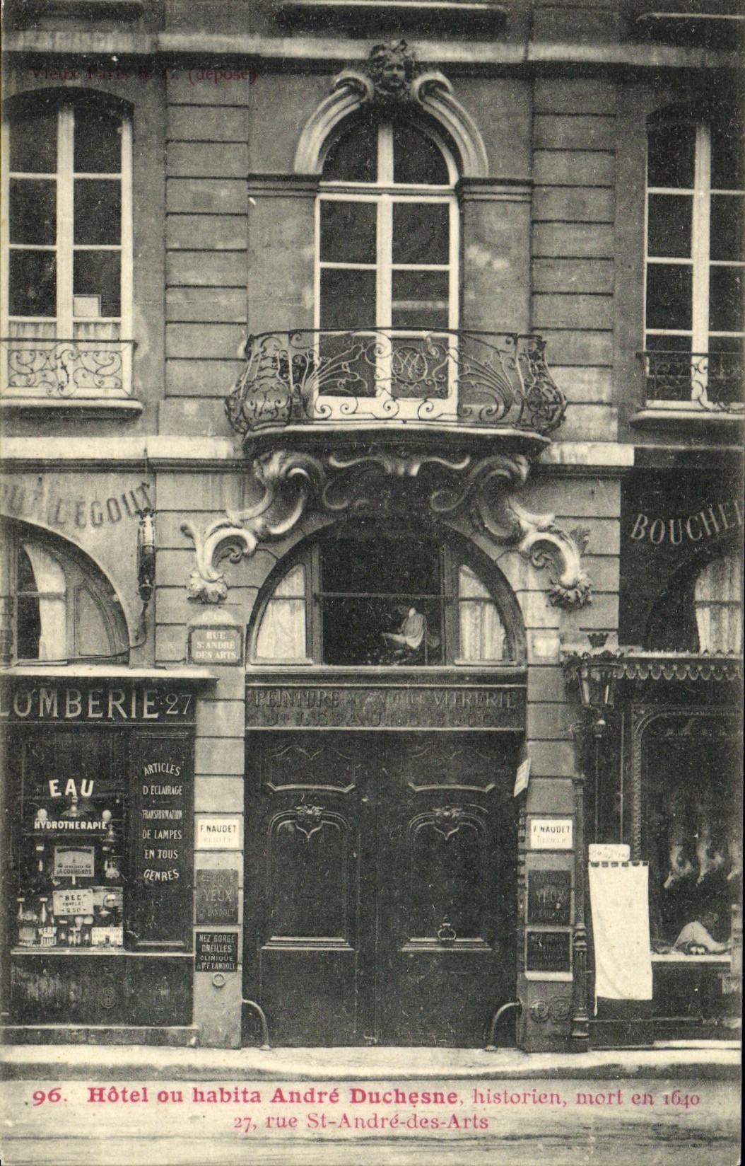 CPA Paris Hotel ou habita Andre Duchesne historien mort en 1640 Rue St Andre des Arts