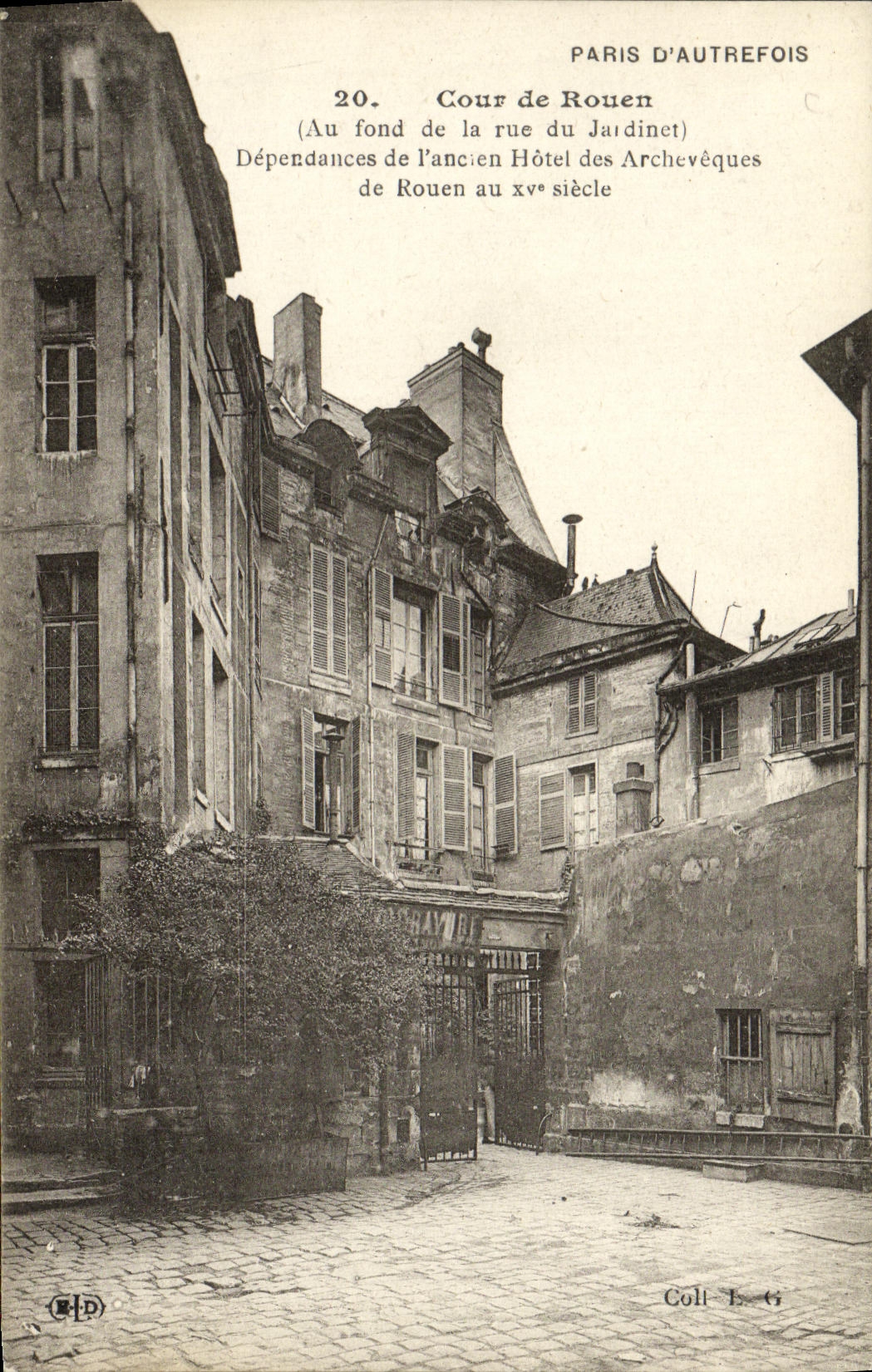 CPA Paris Cour de Rouen Rue du Jardinet Dependances de l'ancien hotel des Archeveques