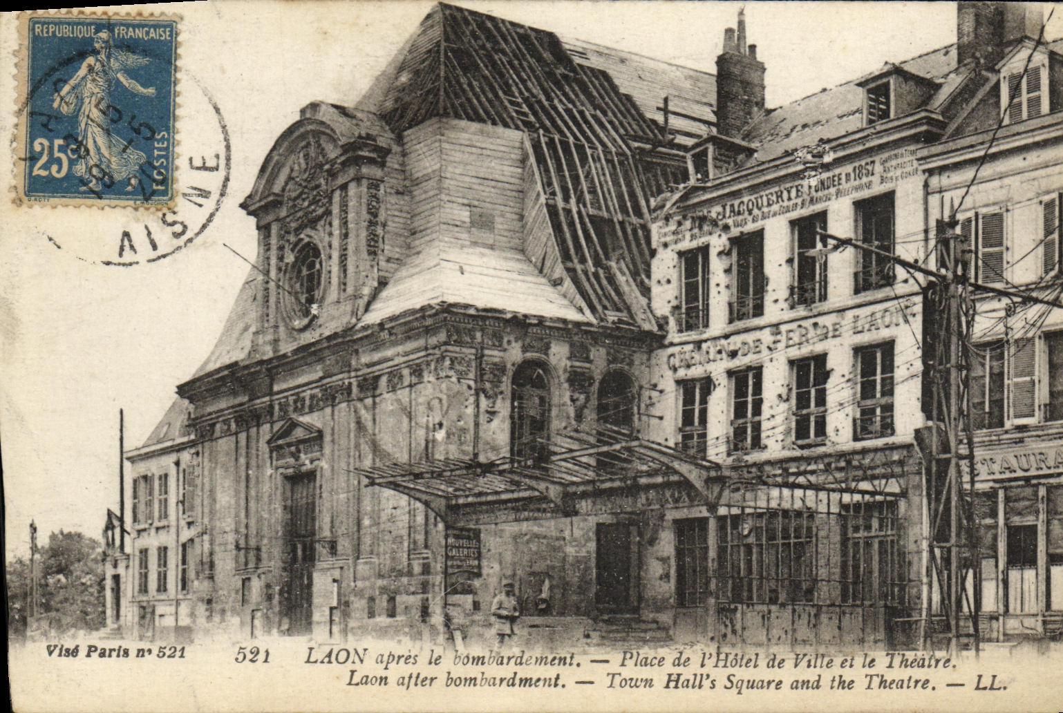 VINTAGE POSTCARD Laon after the bombardment Places town hall and the Militaria theater