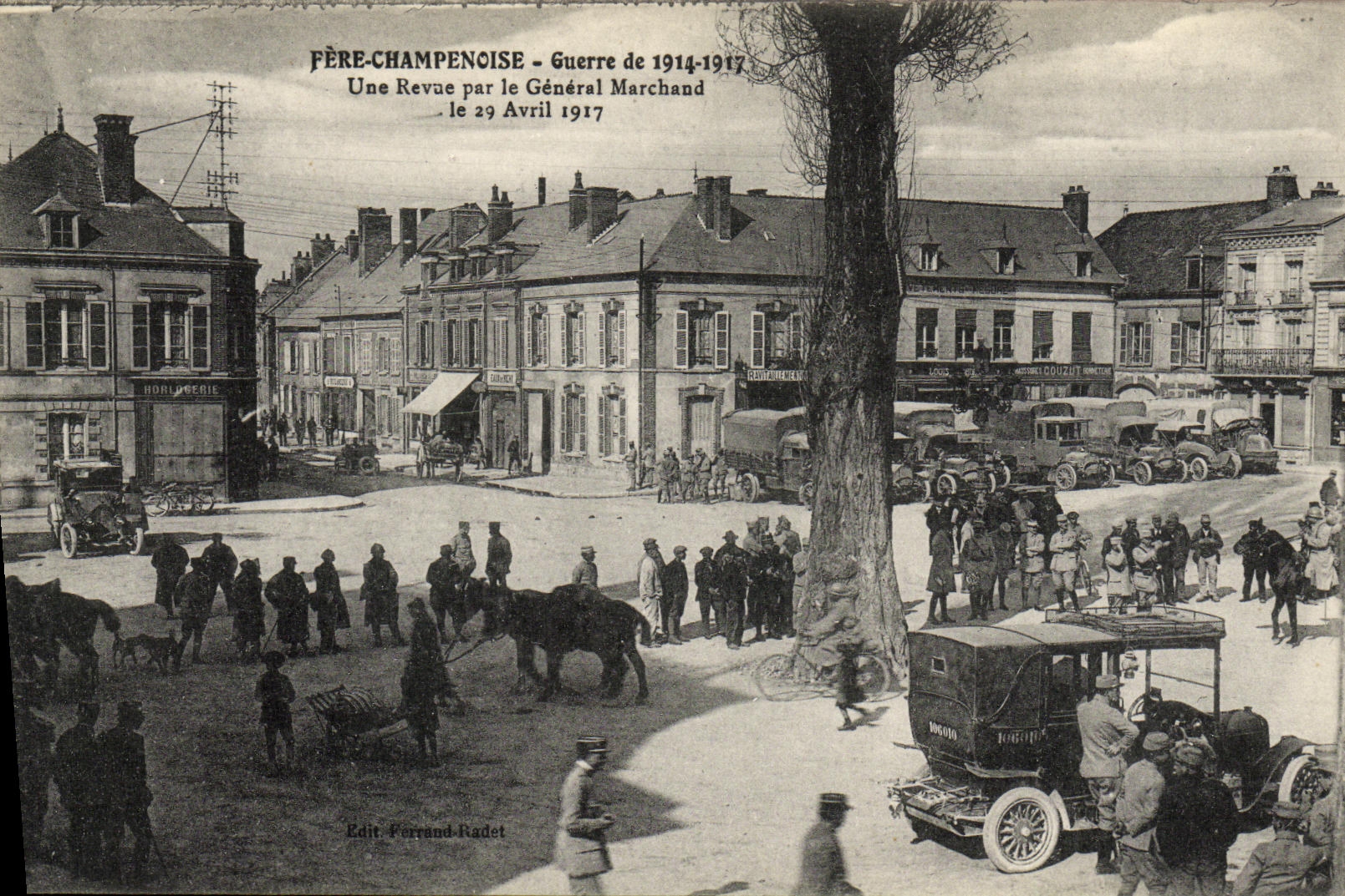 CPA Fere Champenoise Une revue par le General Marchand 29 avril 1917 Militaria