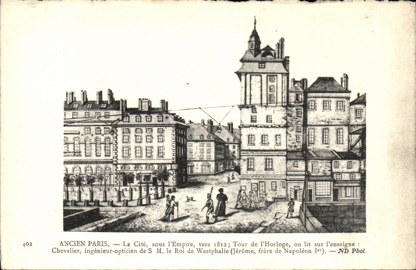 CPA Ancien Paris La Cite sous l'Empire vers 1812 Tour de l'horloge 