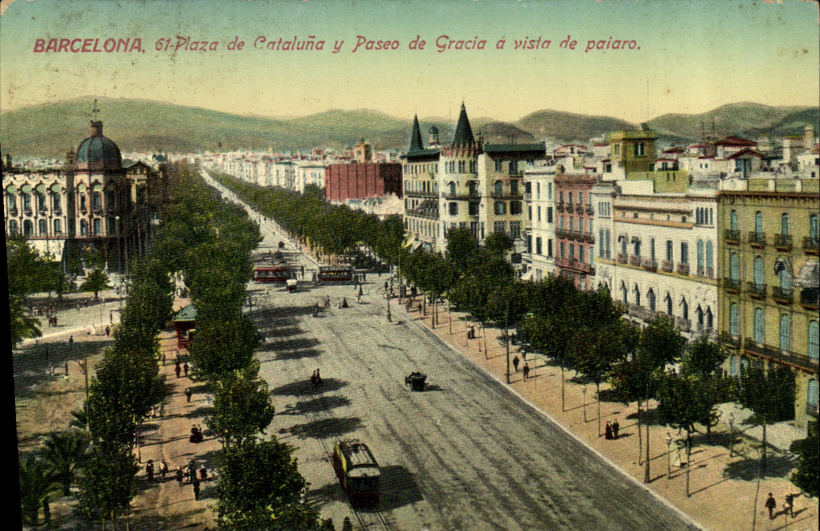 VINTAGE POSTCARD Barcelona Plaza de Cataluna Paseo de Gracia has vistia of Paiaro there