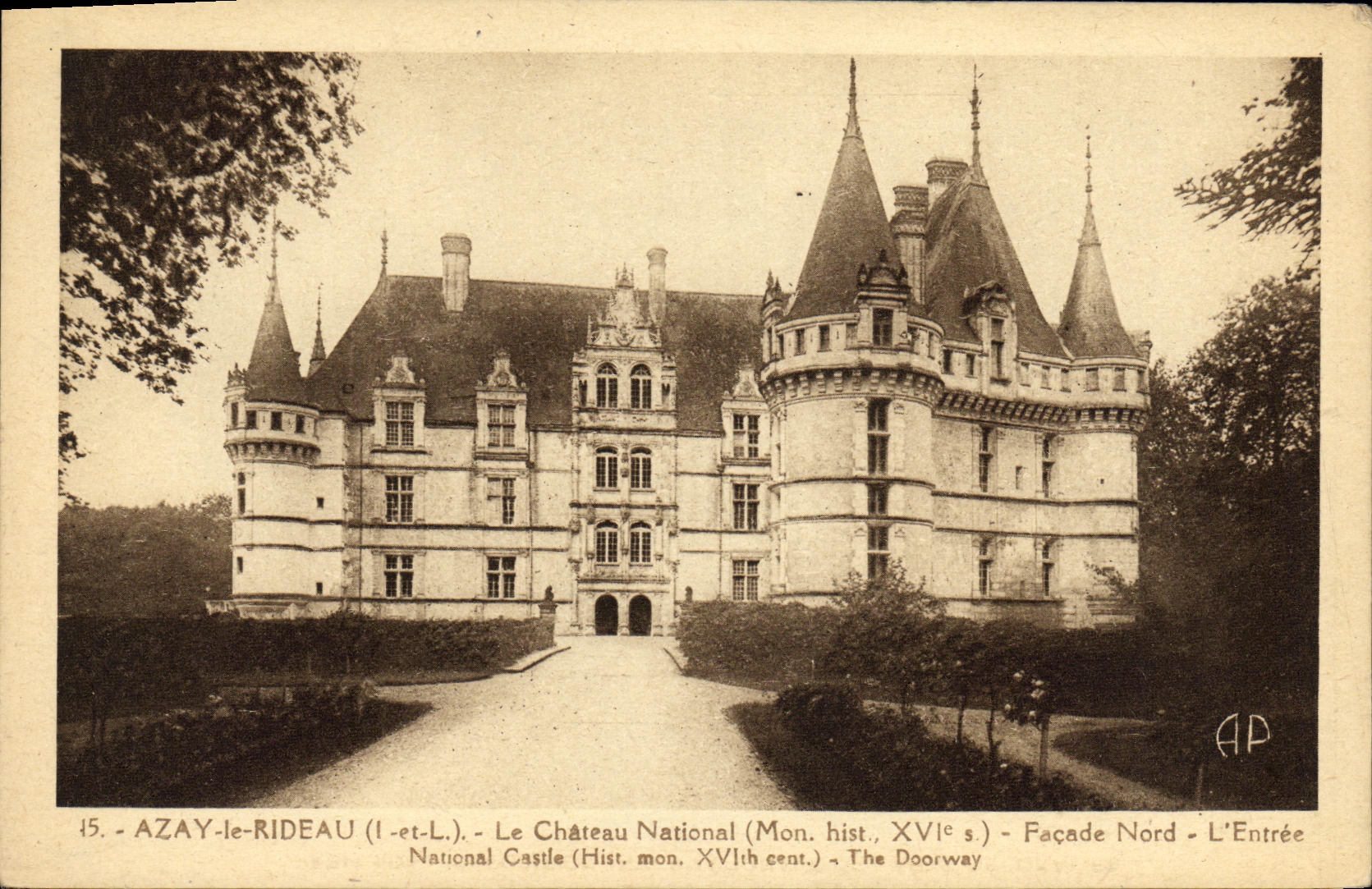CPA Azay Le Rideau Le Chateau National Facade Nord L'Entree