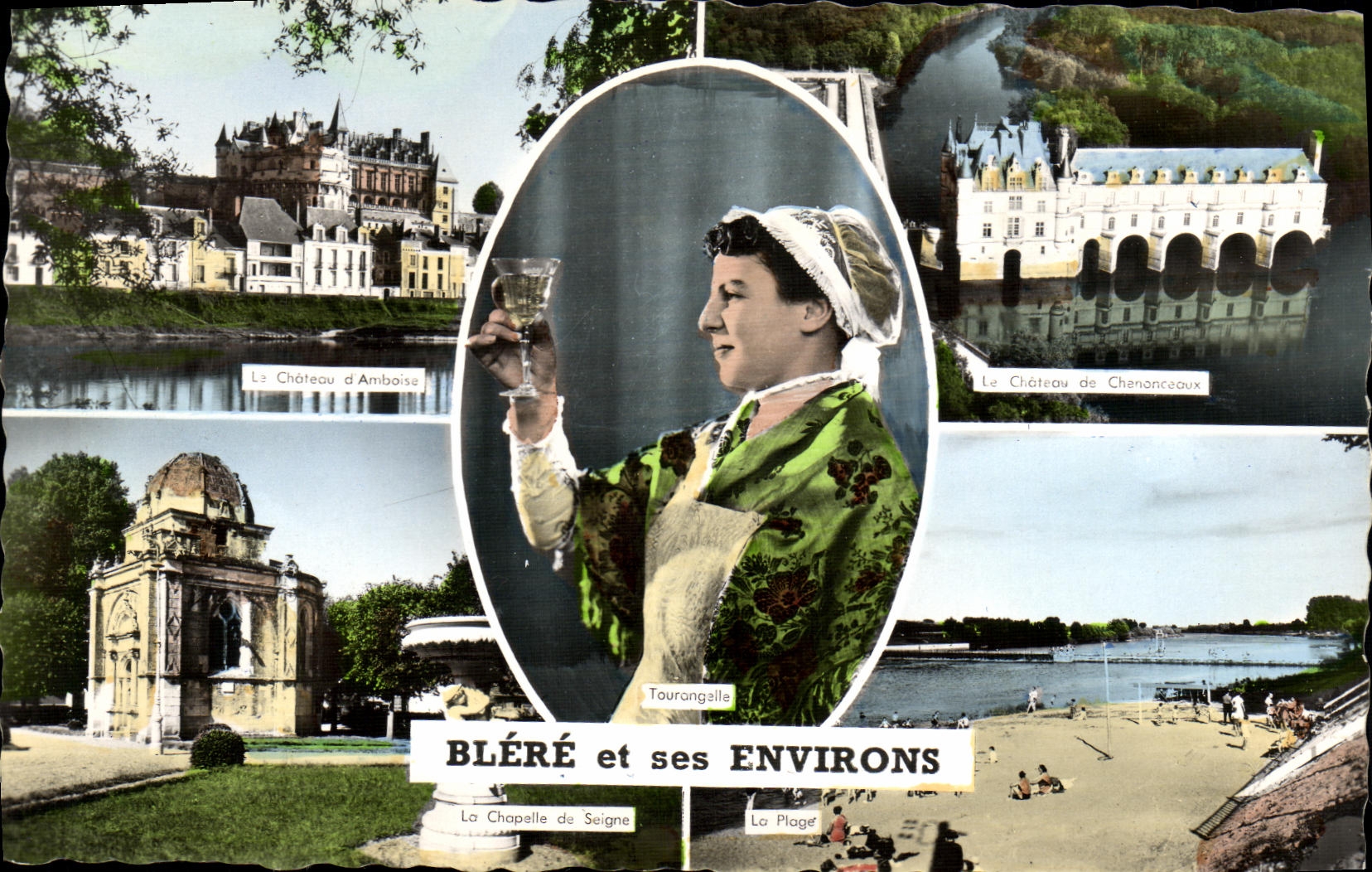 VINTAGE POSTCARD Blere And Its Surroundings La Chapelle De Seigne Amboise Chenonceaux Folklore