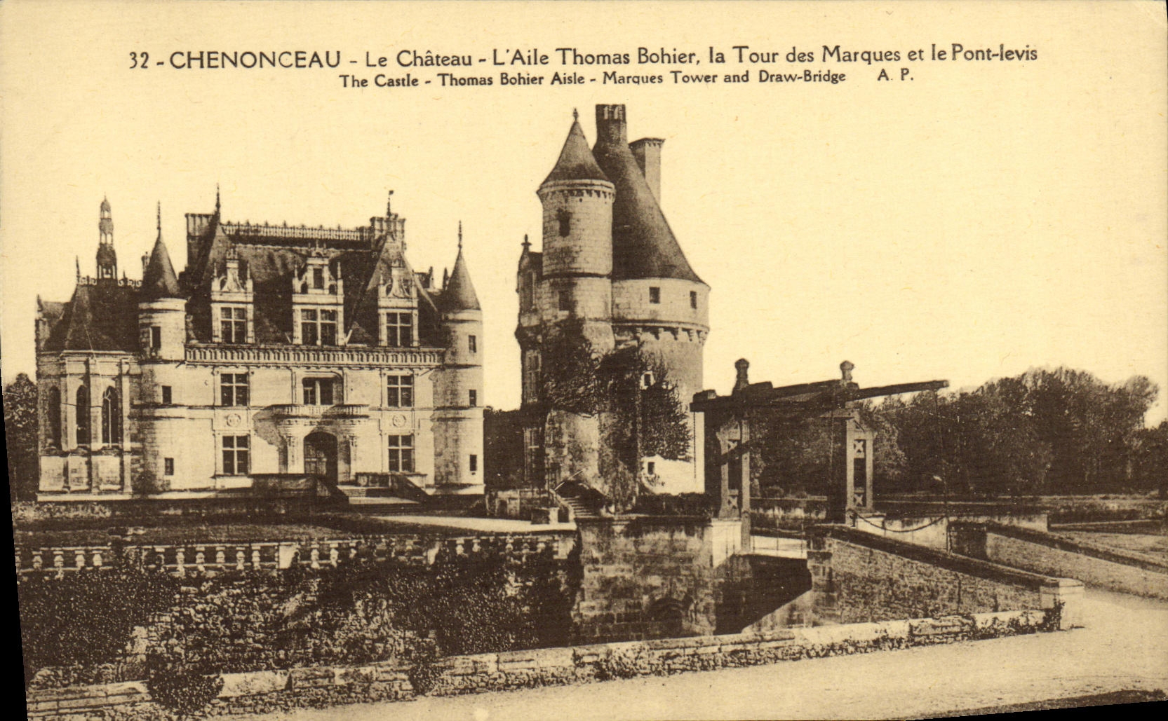CPA Chenonceau Le Chateau L'Aile thomas Bohier La tour des Marques et le pont levis 