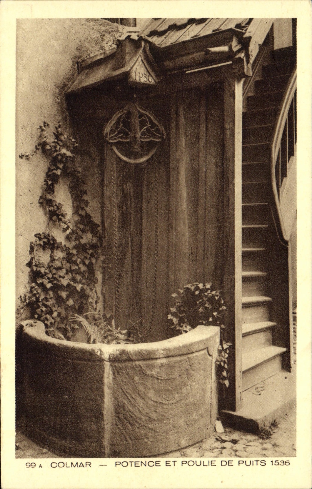 CPA Colmar Potence et Poulie de Puits 