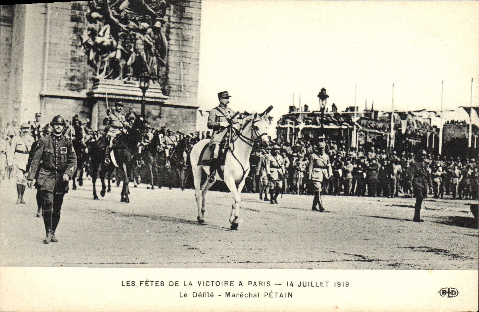 VINTAGE POSTCARD the Festivals of the Victoire has Paris Arc de Triomphe the procession Marechal Petain Paris