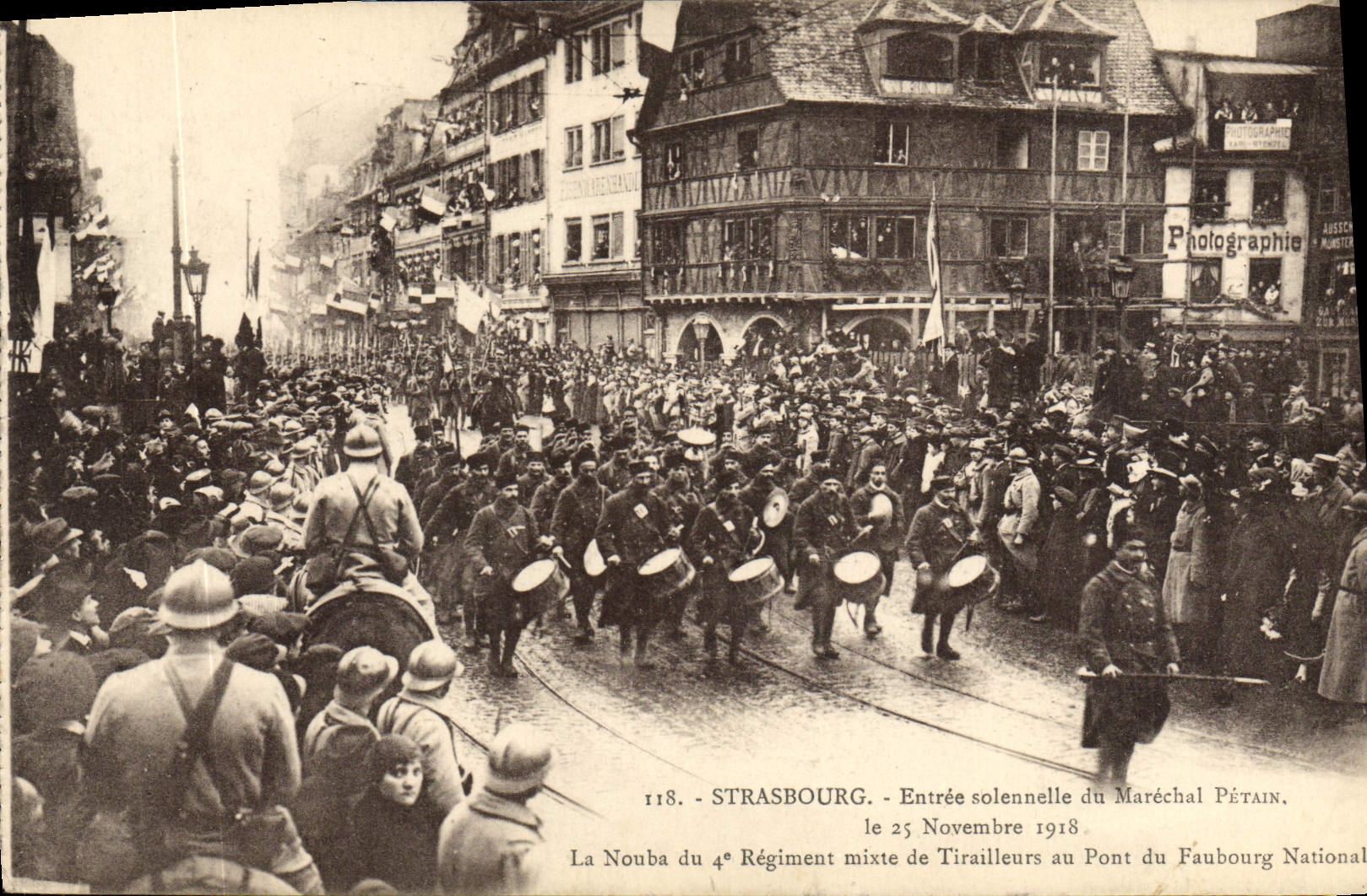 VINTAGE POSTCARD Strasbourg Entered solemn of the Marshal Petain November 25th, 1918 Spree of the 4th mixed regiment riflemen to p