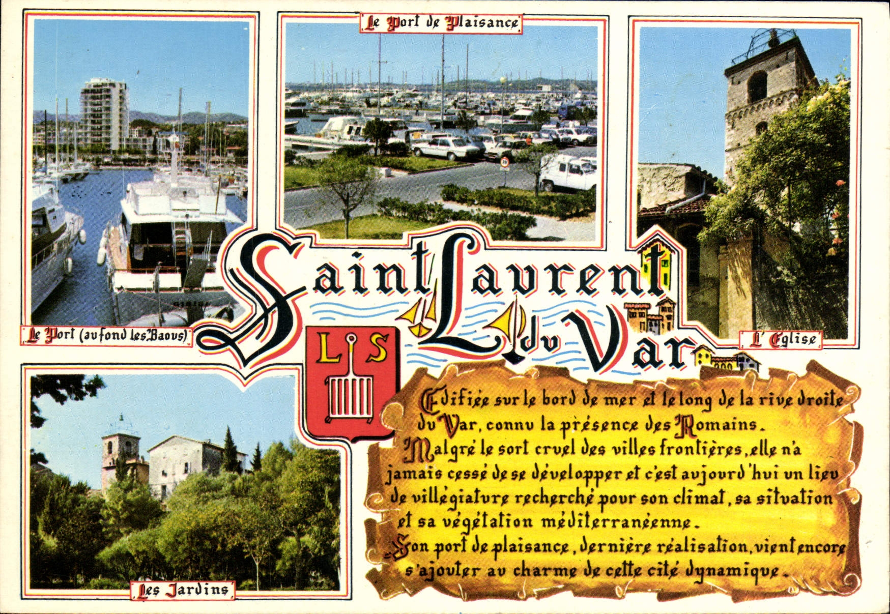 CPM Saint Laurent du Var Le port de plaisance Les jardins L'eglise 