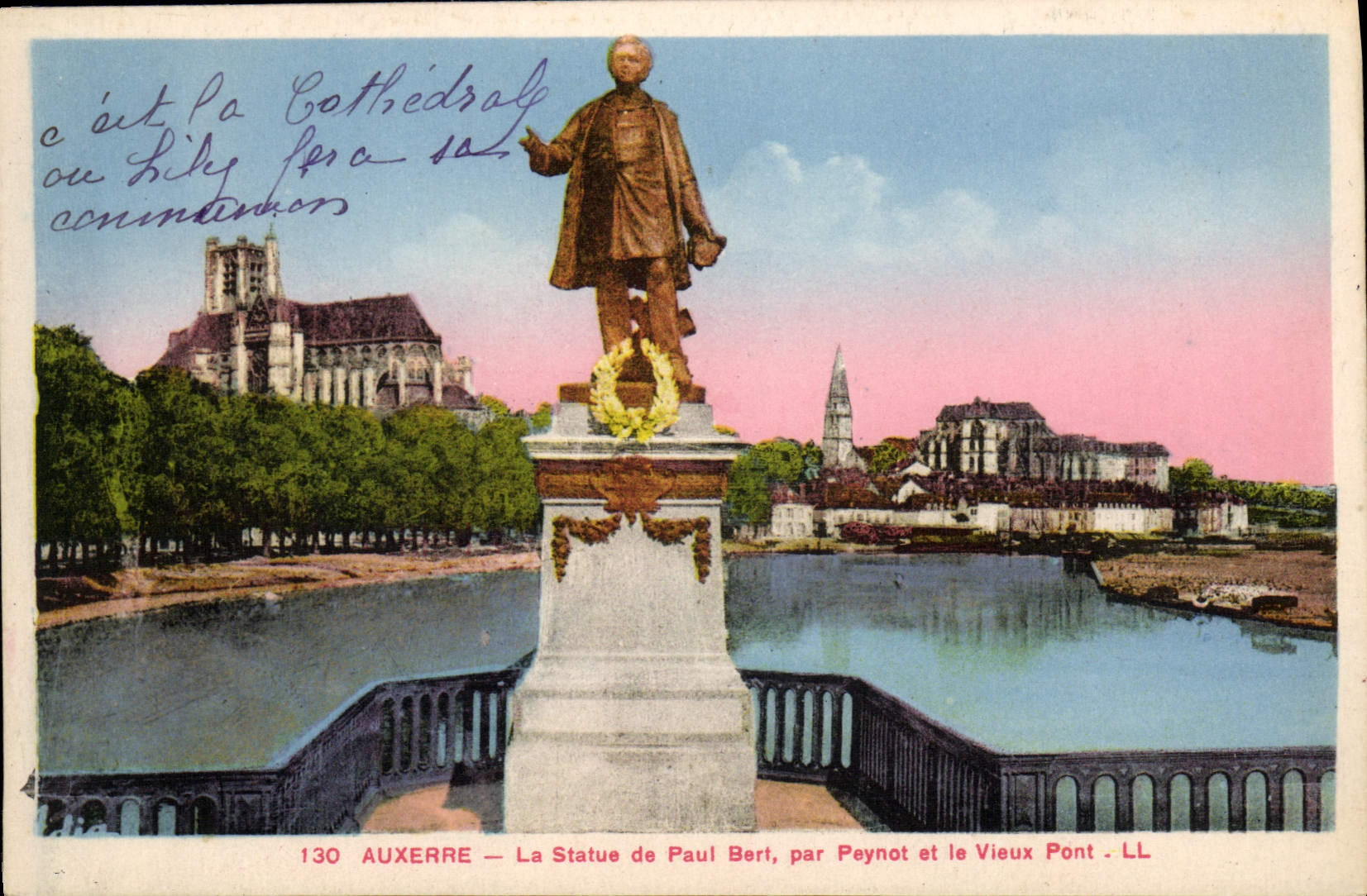 VINTAGE POSTCARD Auxerre the Statue Of the Paul Bert By Peynot and the old bridge
