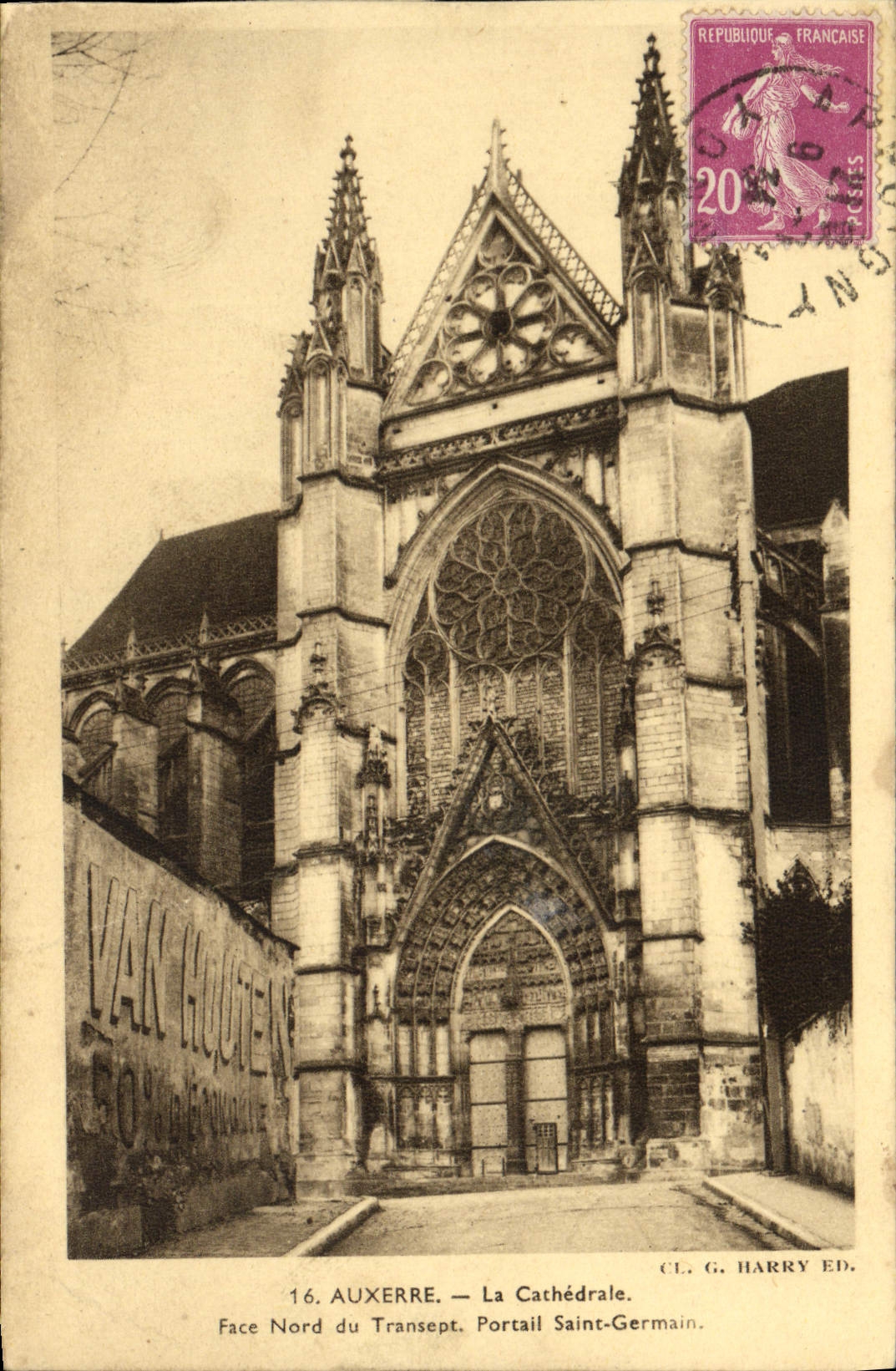 VINTAGE POSTCARD Auxerre the Northern Cathedral Face of the Transept Gate Saint Germain