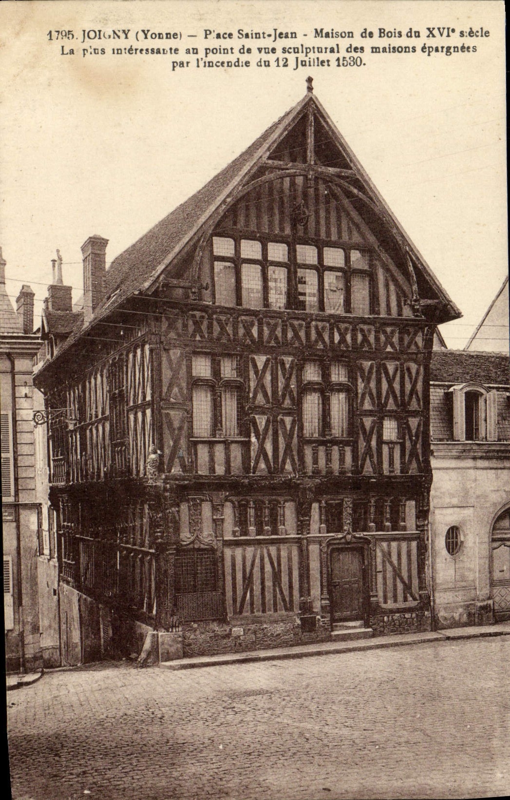 VINTAGE POSTCARD Joigny Places Holy Jean Maison Of Wood of 16th