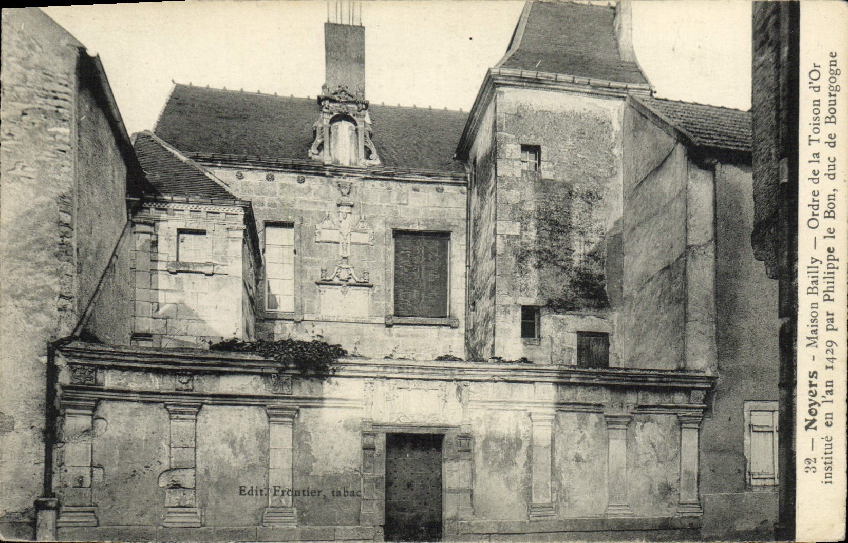 CPA Noyers Maison Bailly Ordre de la Toison d'Or