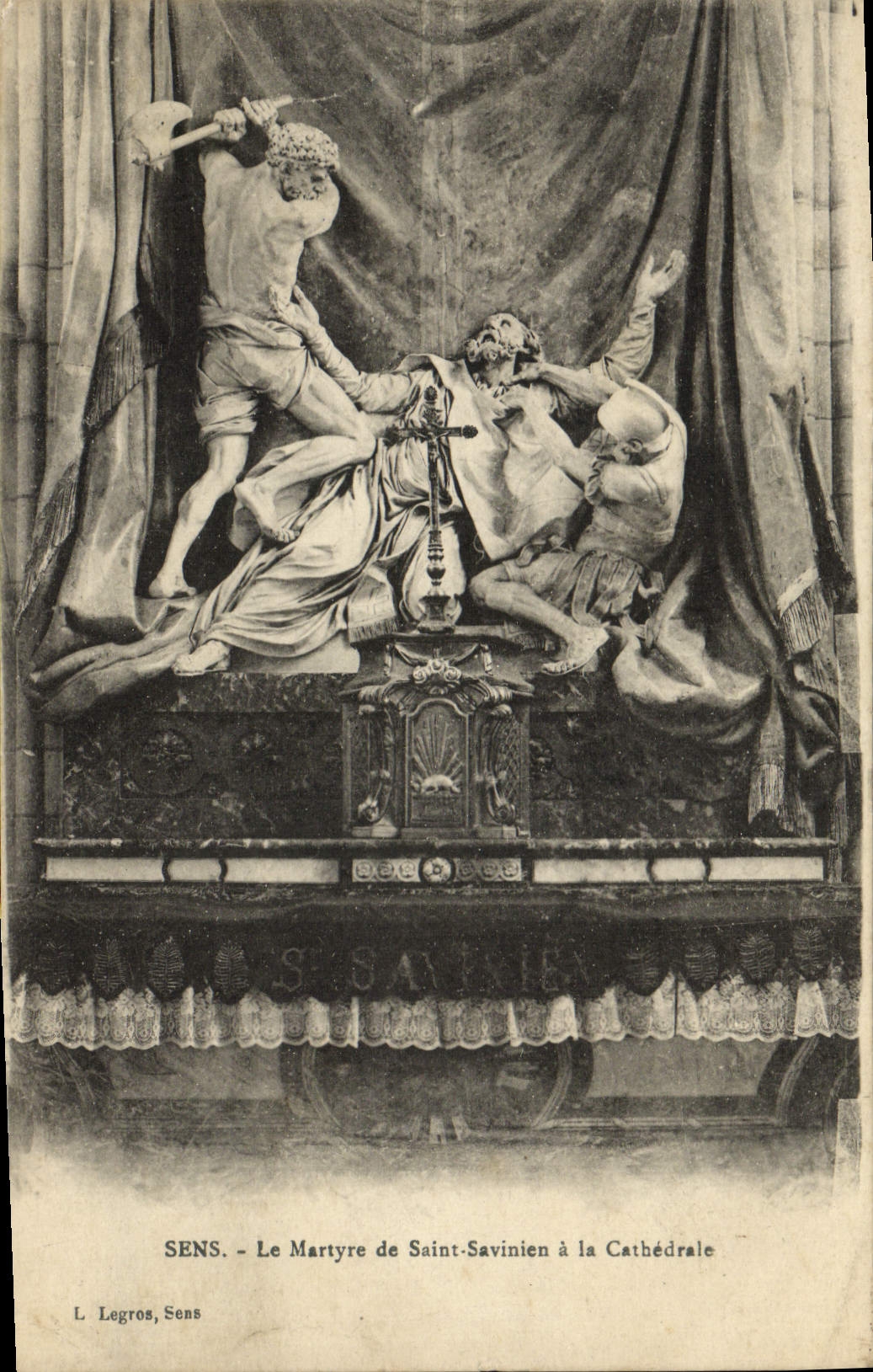 POSTAL de la VENDIMIA Sens el martirio de Savinien Saint a la catedral
