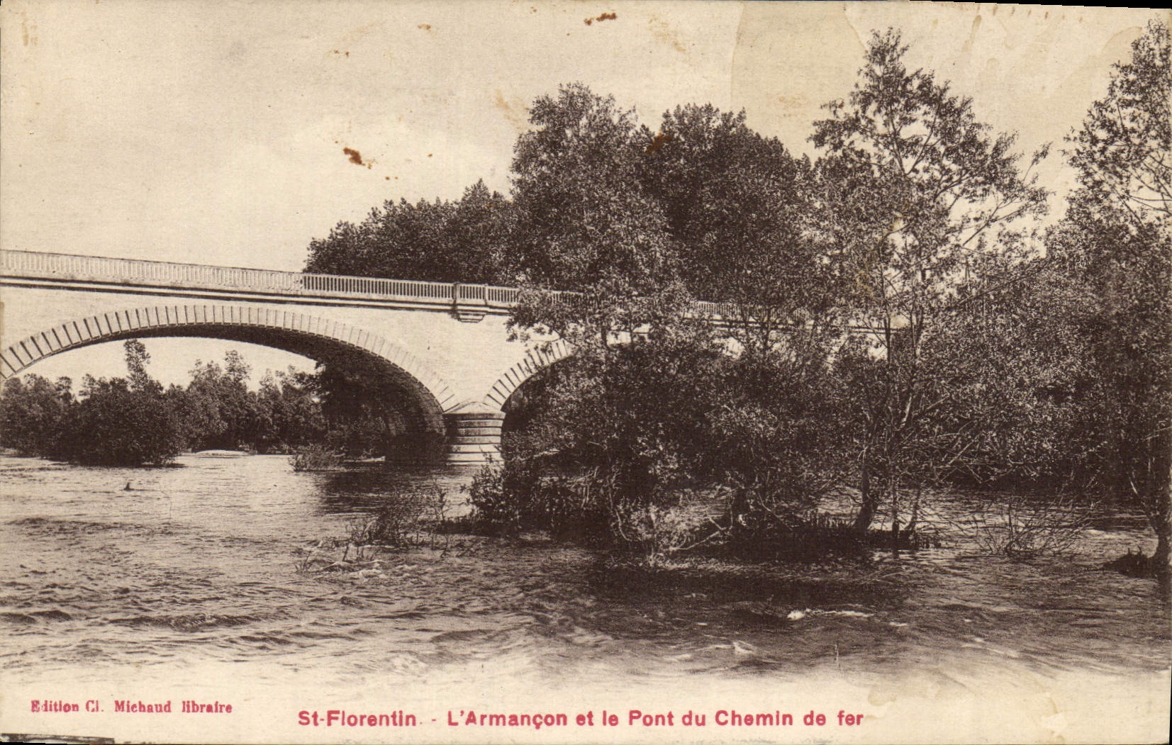 CPA St Florentin L'Armancon et le Pont du Chemin de fer