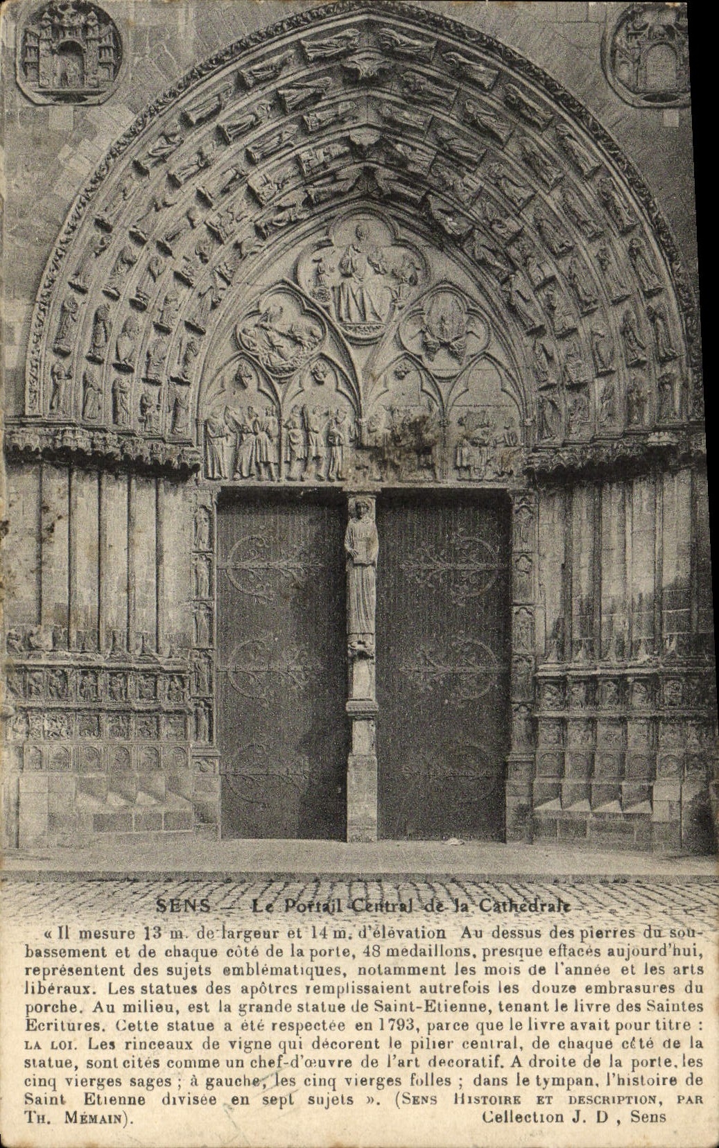 VINTAGE POSTCARD Sens the Central Gate of the Cathedral