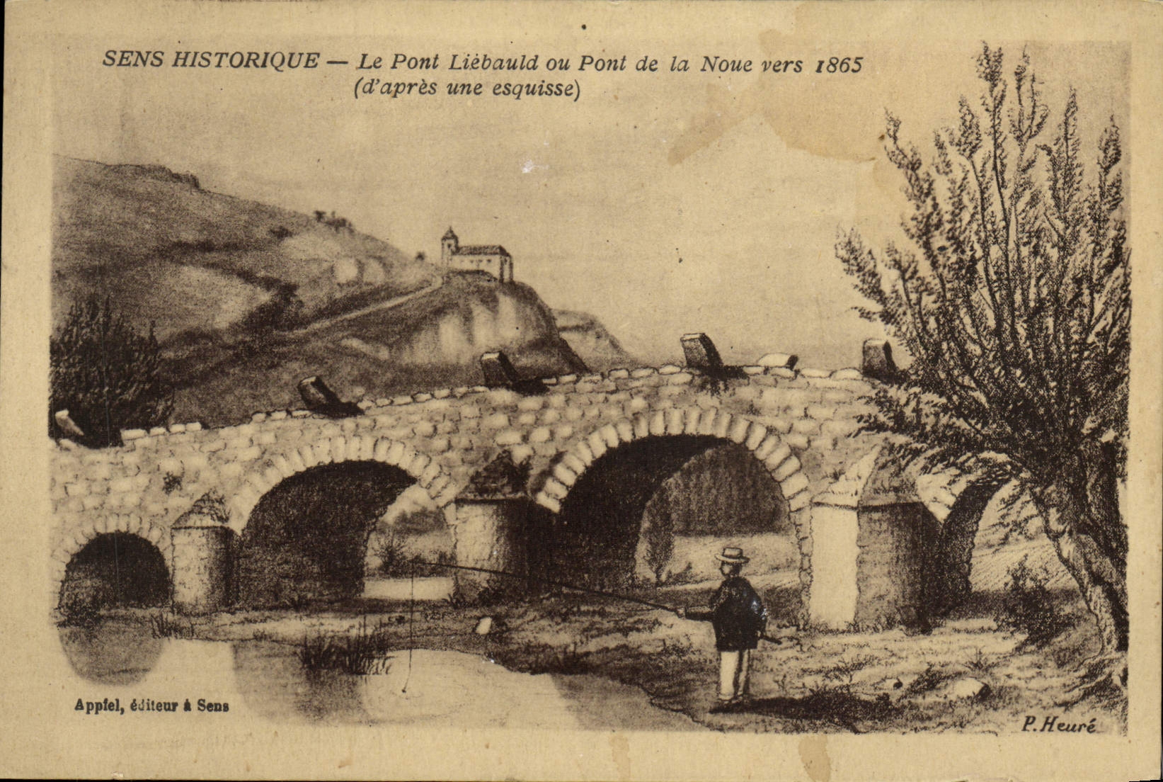 CPA Sens Historique Le Pont Liebould ou Pont de la Noue vers 1865 Peche pecheur