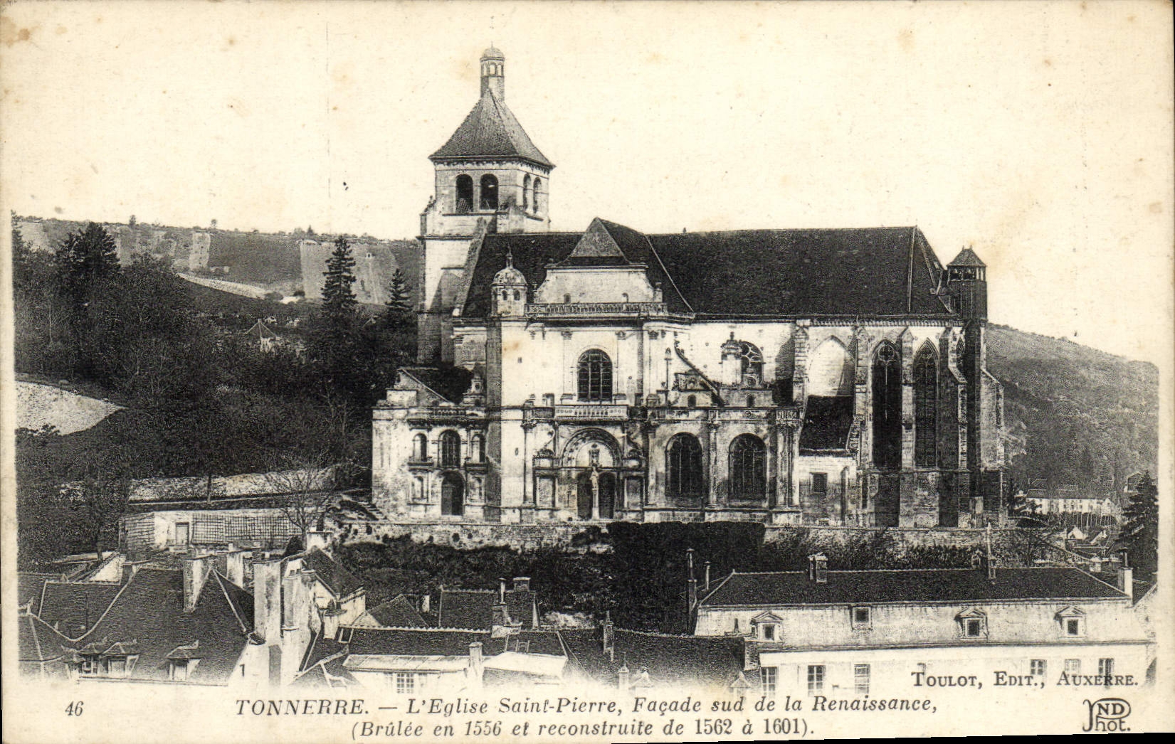 CPA Tonnerre L'Eglise Saint Pierre Facade sud de la Renaissance